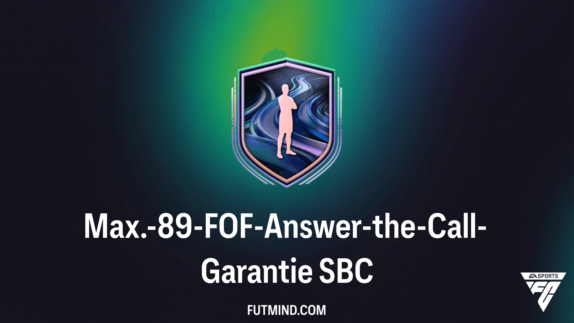 Max.-89-FOF-Answer-the-Call-Garantie SBC: Tipps, Lösungen und Kosten für FC 26