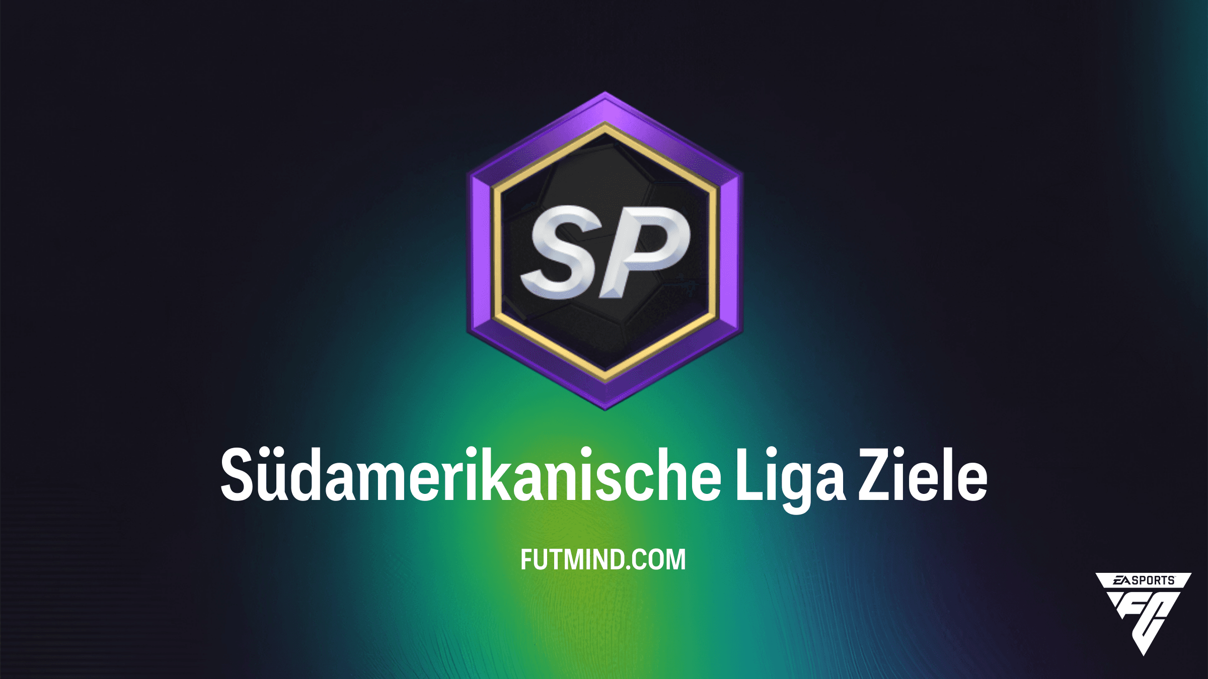 Südamerikanische Liga Objective in FC 26: So schaltest du alle Belohnungen frei