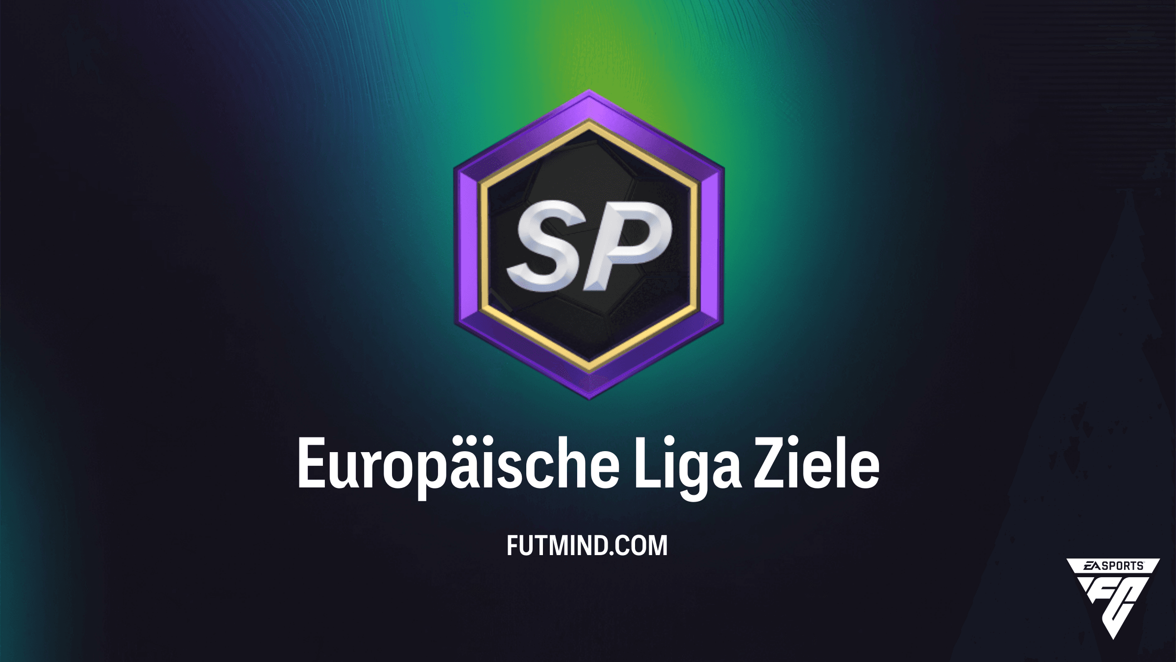 FC 26 Guide: So schließt du das Europäische Liga Objective erfolgreich ab