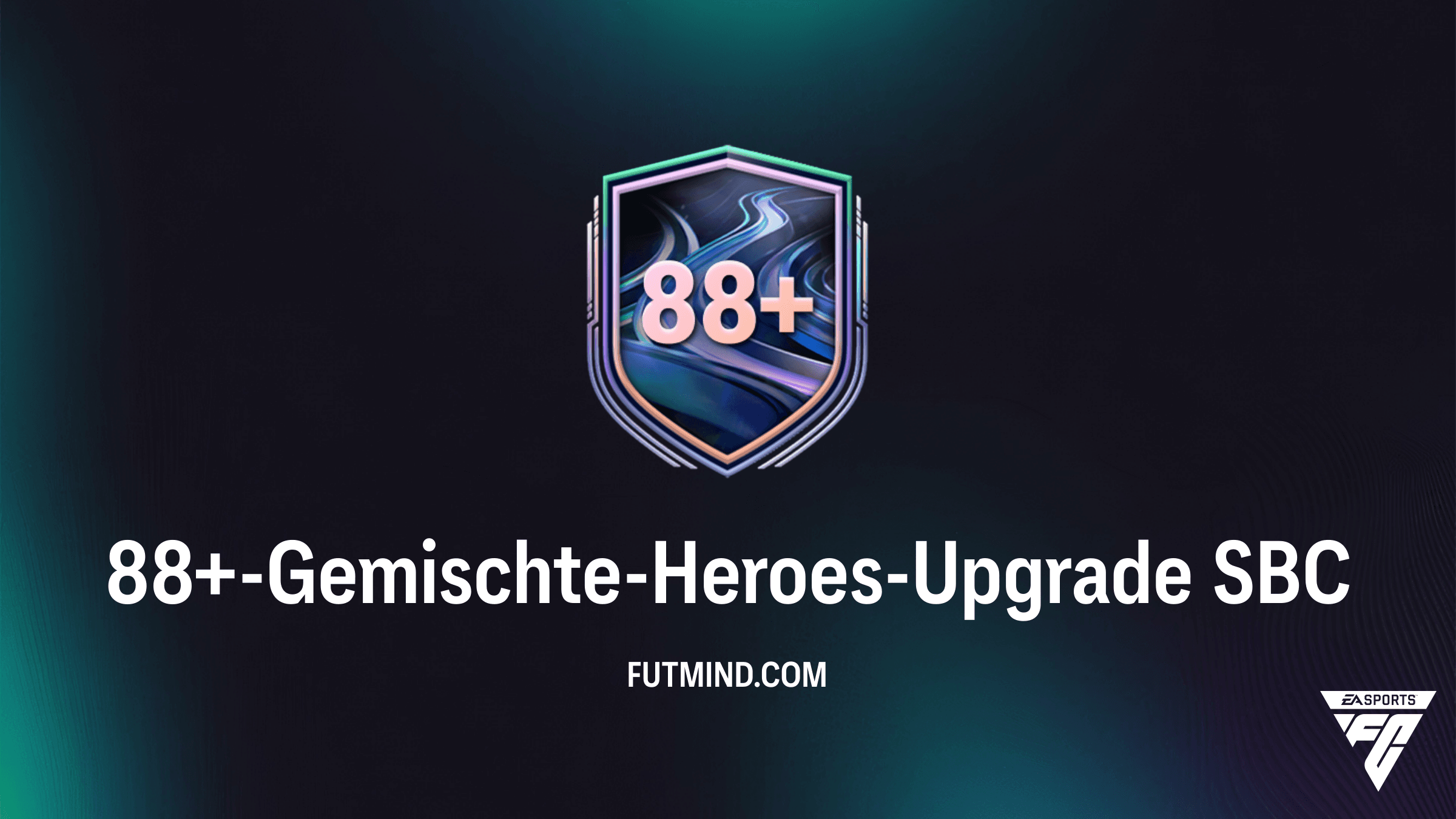 88+-Gemischte-Heroes-Upgrade SBC: So sicherst du dir Top-Helden in FC 26