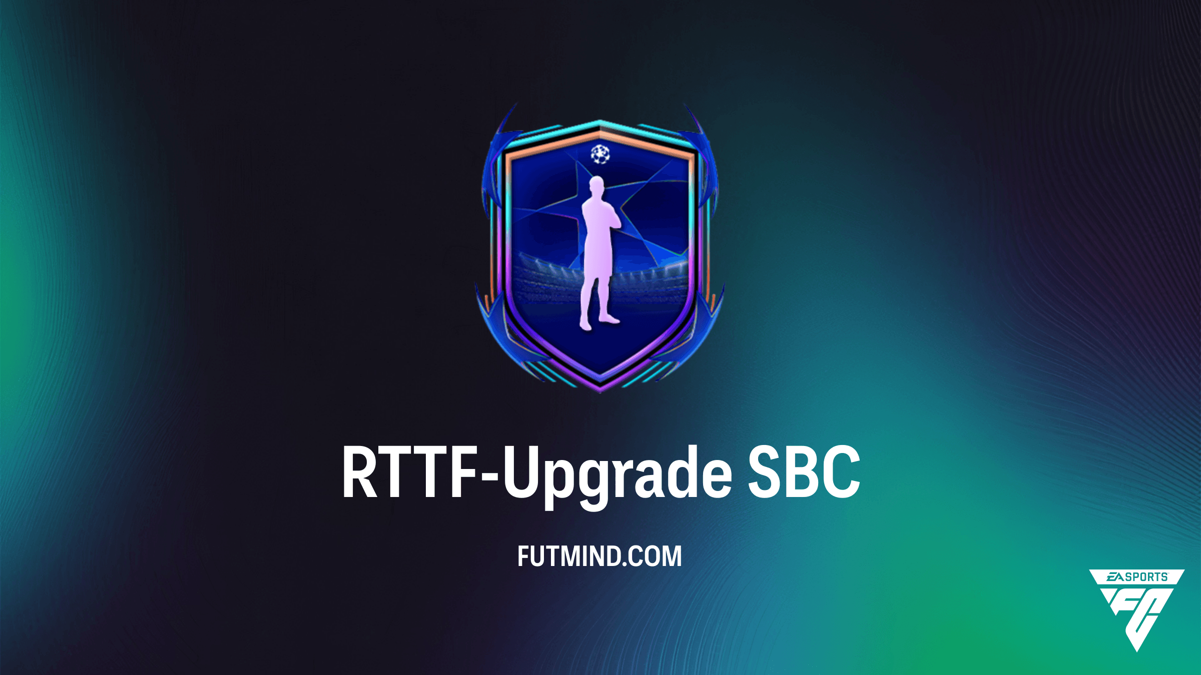 RTTF-Upgrade SBC in FC 26: Alle Anforderungen und Lösungen für Road to the Final Profis