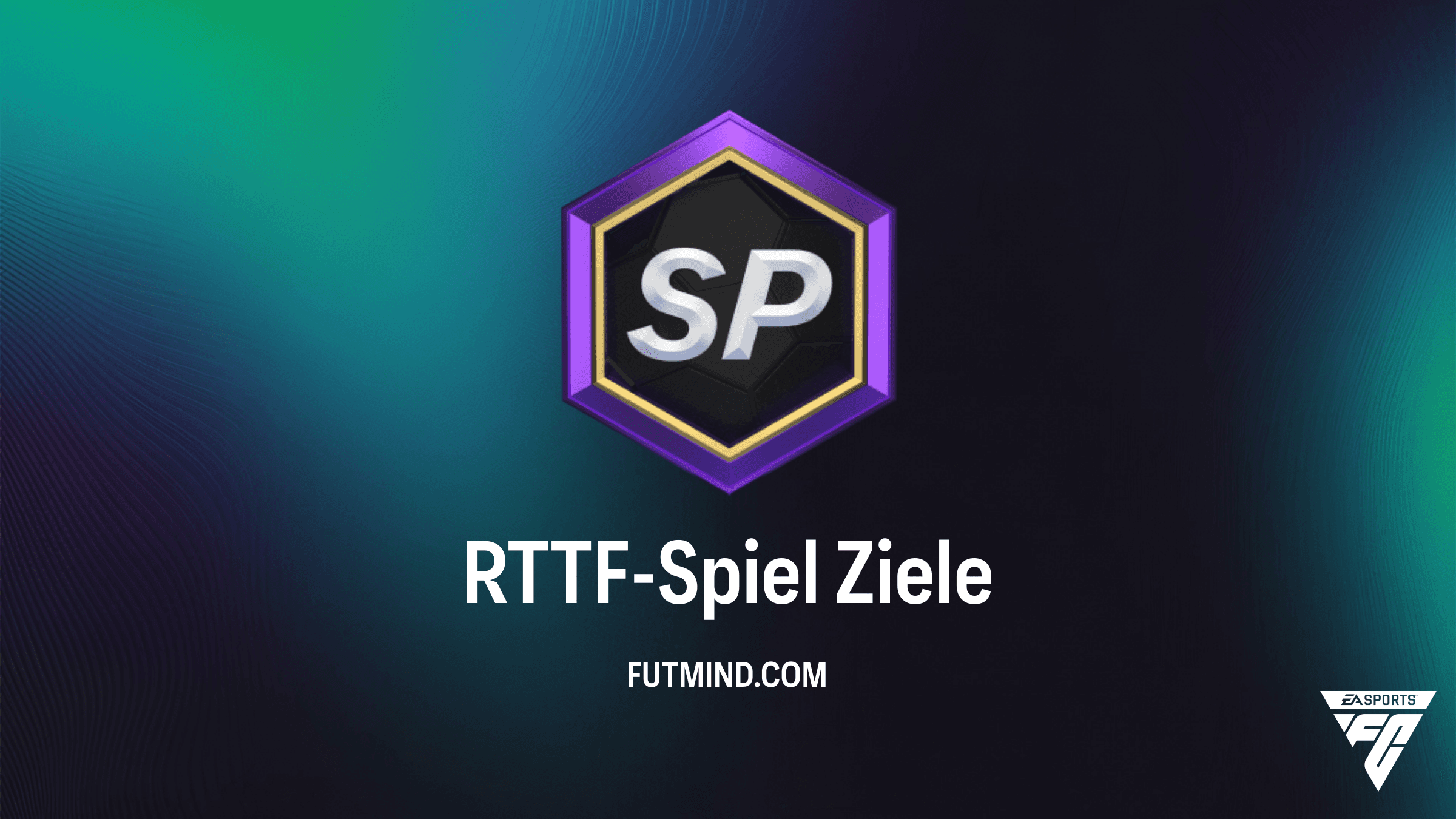 RTTF-Spiel Objective Guide: So sicherst du dir die Belohnungen in FC 26