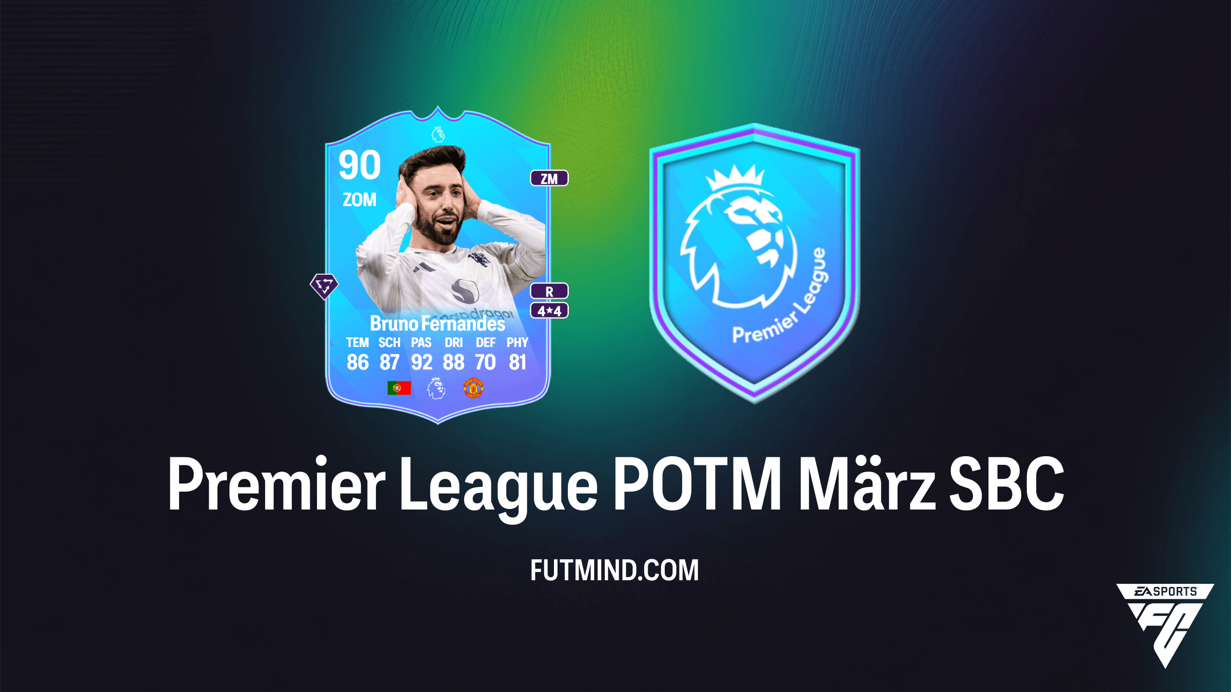 Bruno Fernandes Premier League POTM März SBC: Analyse, Kosten und Guide für FC 26