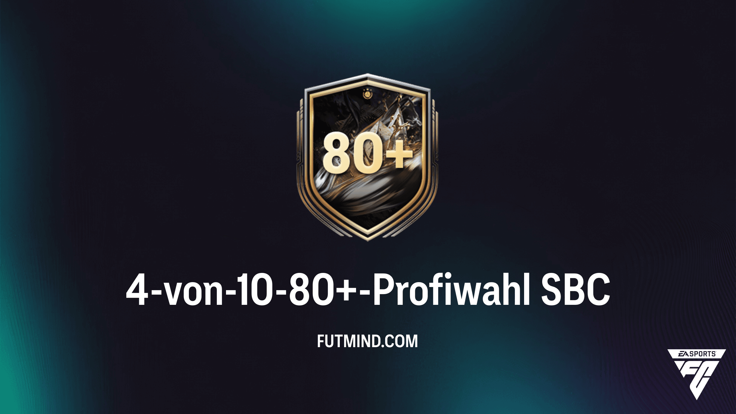 FC 26: So schließt du die 4-von-10-80+-Profiwahl SBC am besten ab