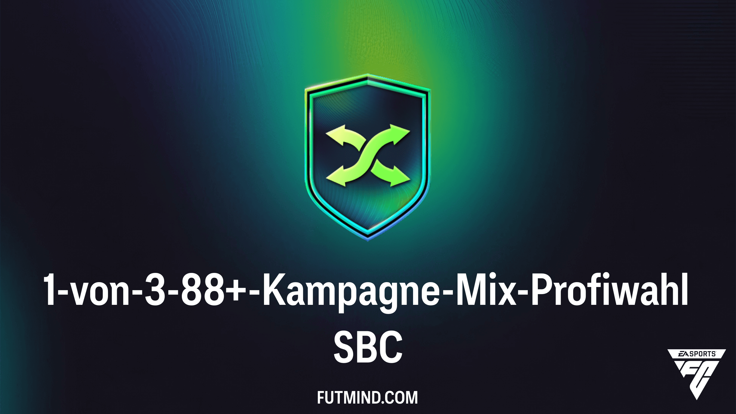 FC 26: 1-von-3-88+-Kampagne-Mix-Profiwahl SBC - Lösungen und Analyse