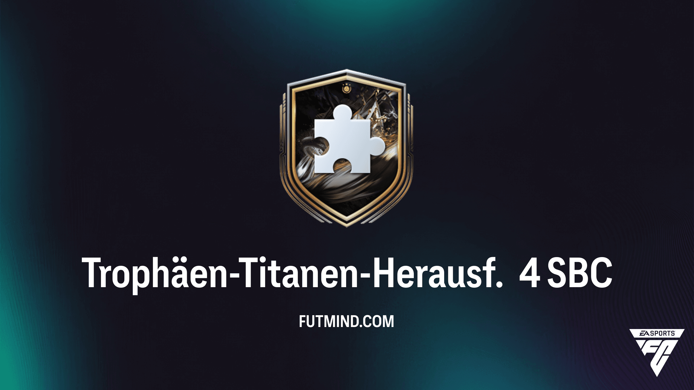 FC 26 Guide: Trophäen-Titanen-Herausf. 4 SBC – Günstigste Lösung und Analyse