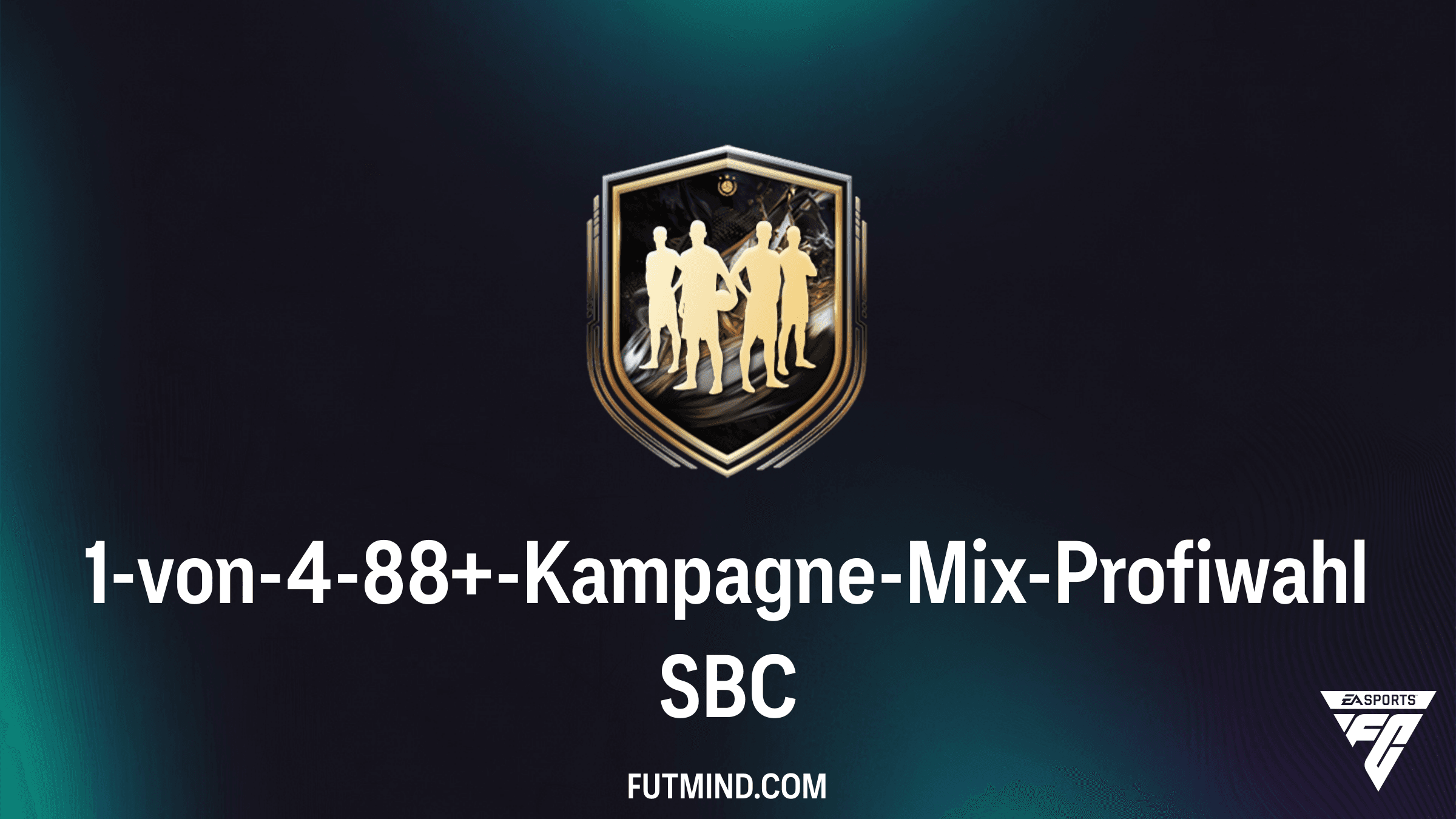 FC 26 Ultimate Team: So löst du die 1-von-4-88+-Kampagne-Mix-Profiwahl SBC am günstigsten