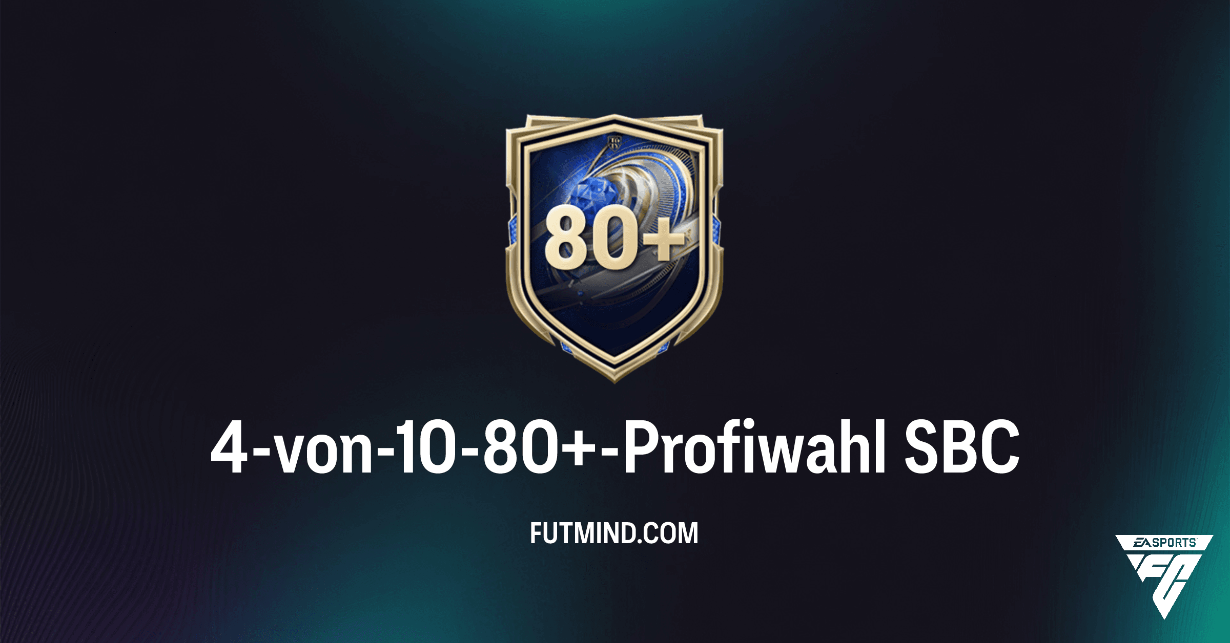 FC 26 Ultimate Team: 4-von-10-80+-Profiwahl SBC – Lohnt sich die Investition?