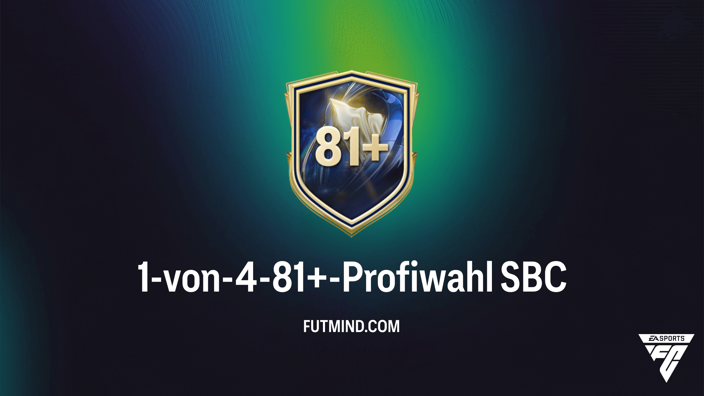 FC 26: So meisterst du die 1-von-4-81+-Profiwahl SBC für maximales Fodder