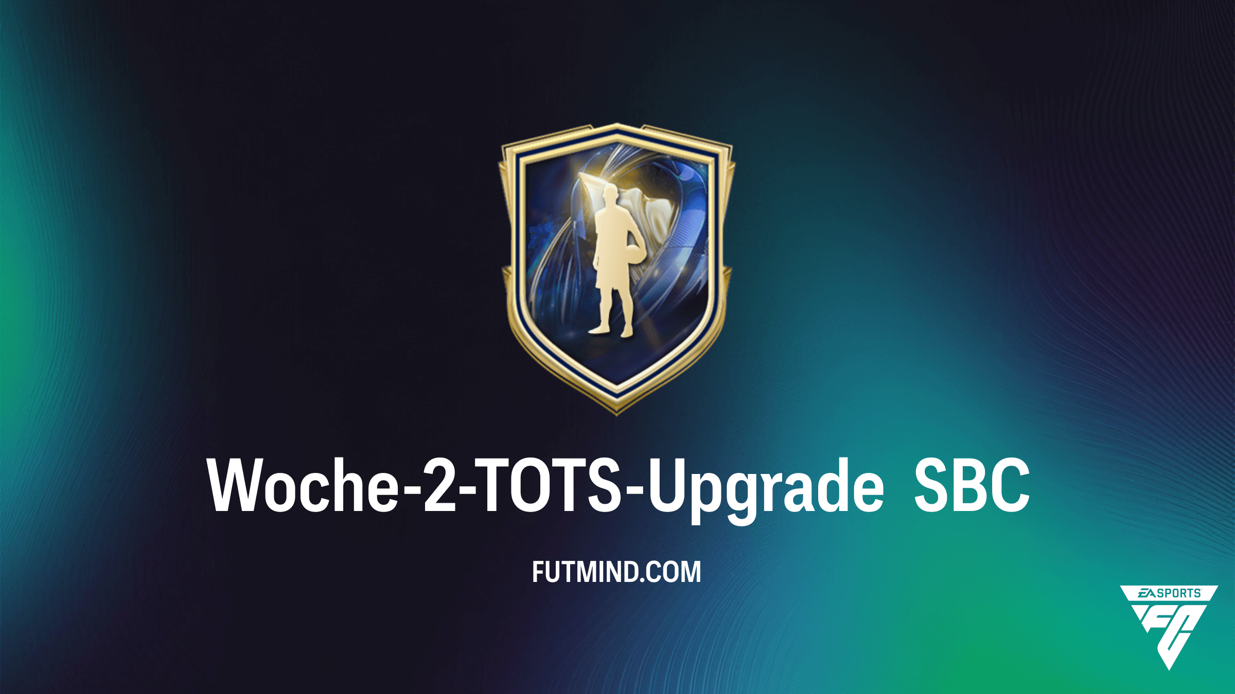 FC 26: So schließt du das Woche-2-TOTS-Upgrade SBC ab – Tipps und Analyse