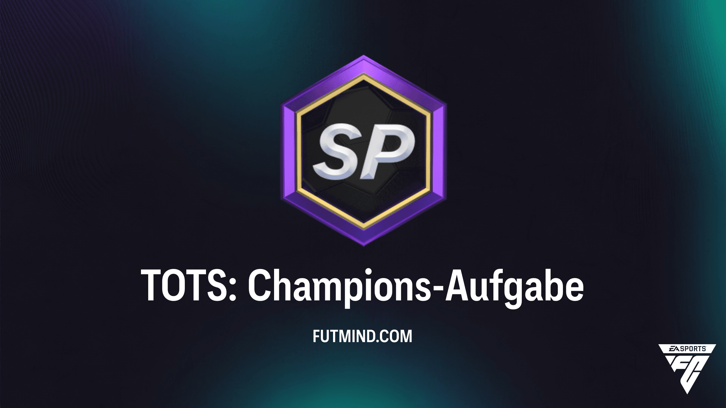 TOTS: Champions-Aufgabe – So sicherst du dir PL/BWSL TOTS Packs in FC 26