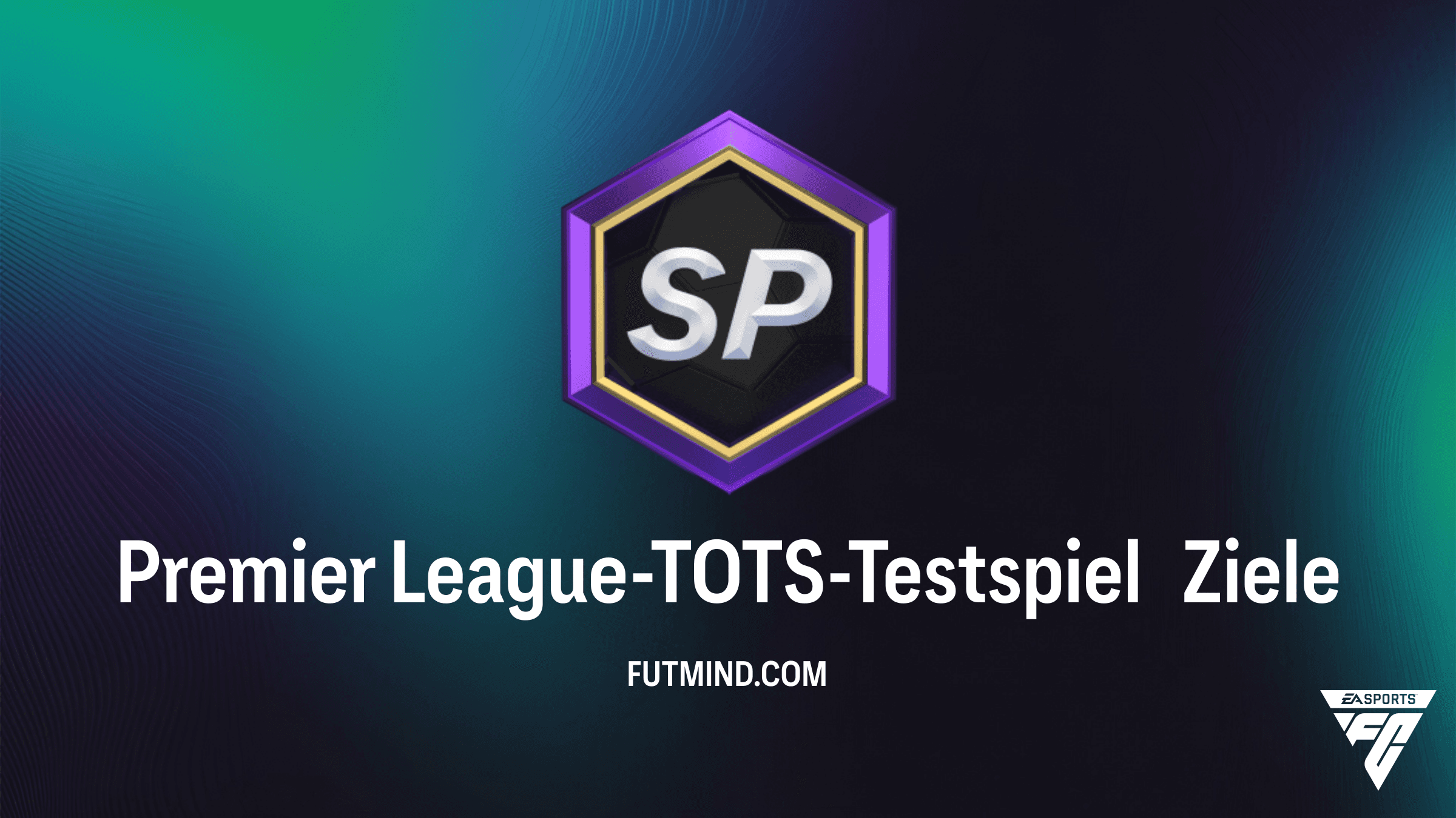 Premier League-TOTS-Testspiel: So schaltest du Wilson und Anderson in FC 26 frei