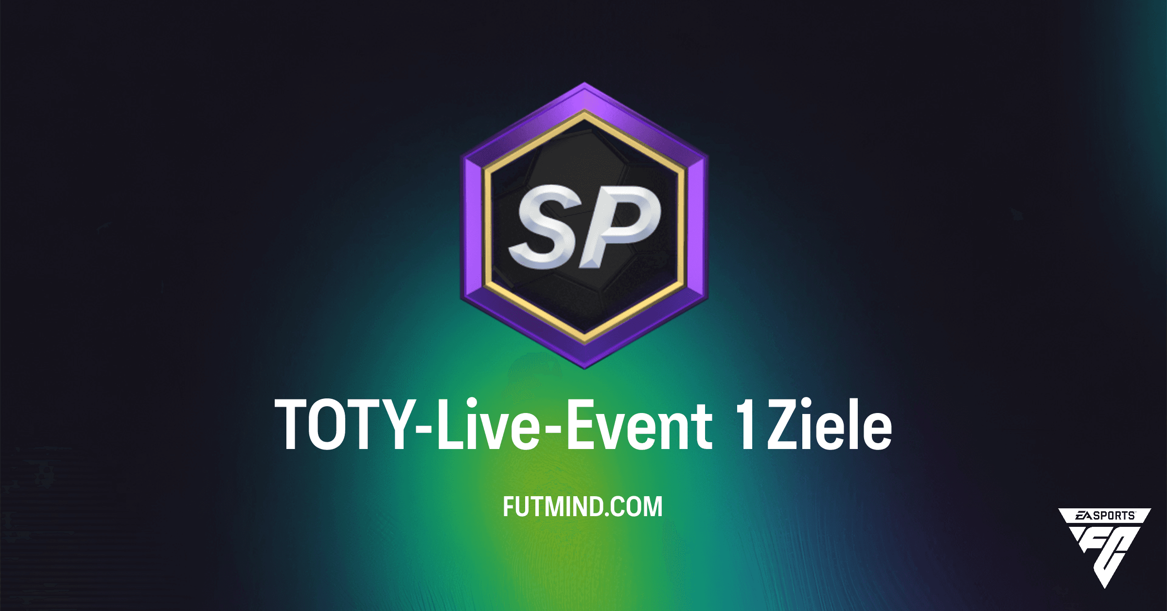 FC 26: TOTY-Live-Event 1 Ziel – Hol dir exklusive Packs und Evolutions!