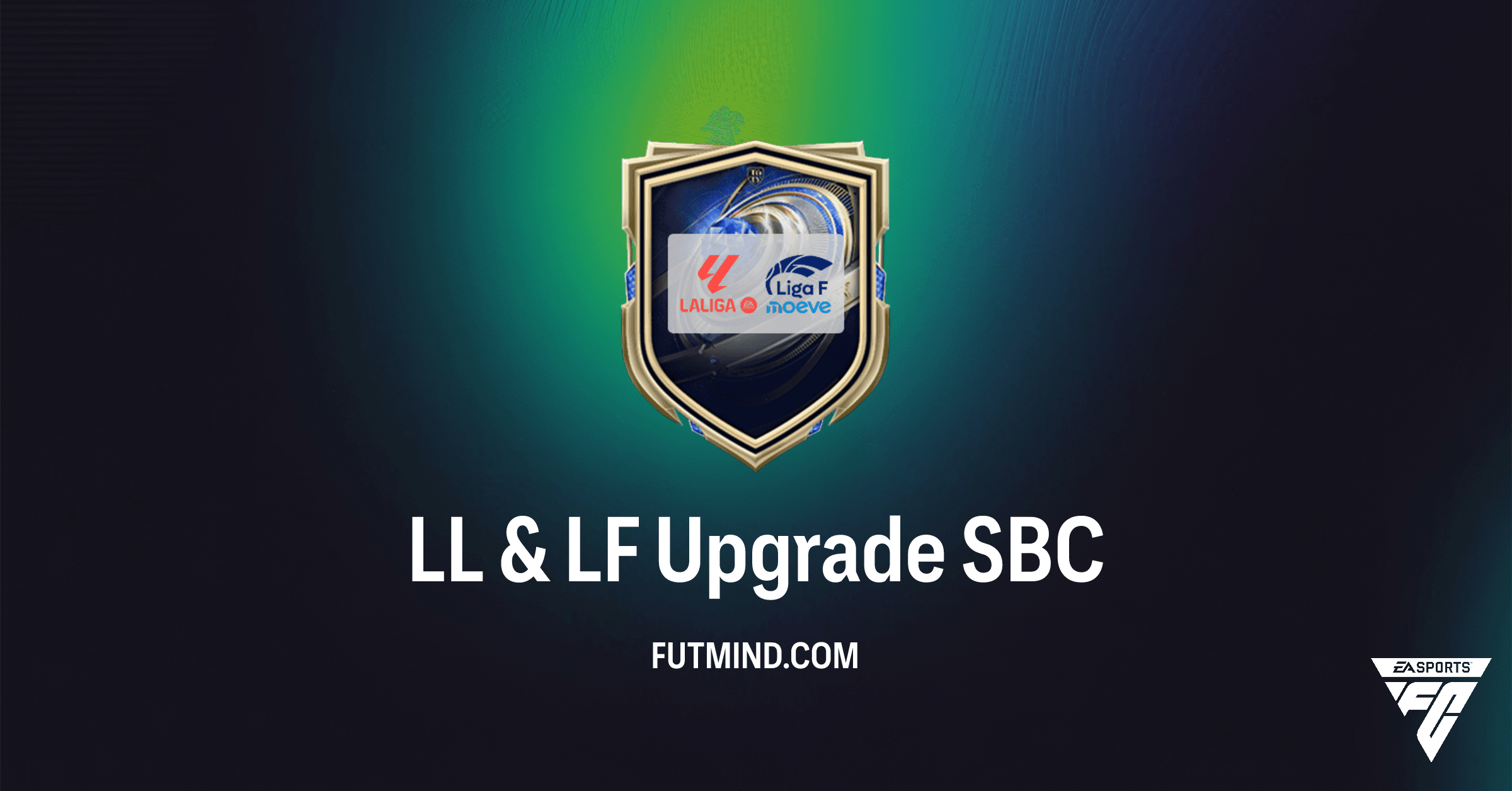 FC 26 LL & LF Upgrade SBC: Boost Your LaLiga & Liga F Squad!