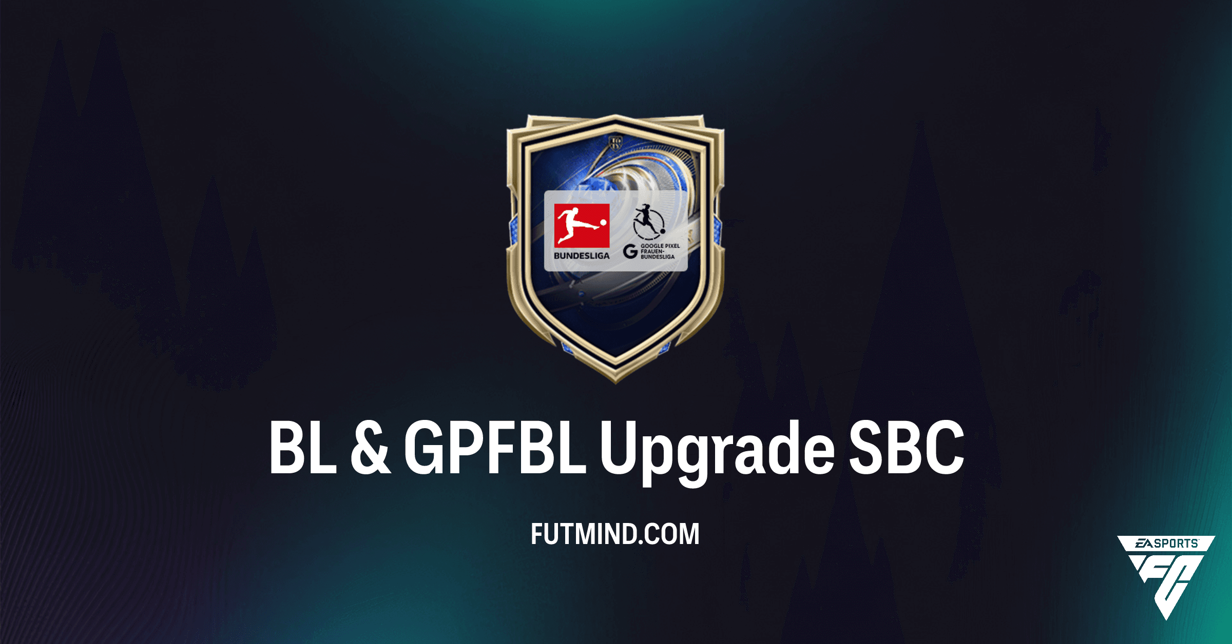FC 26 BL & GPFBL Upgrade SBC: Your Guide to Bundesliga & Google Pixel Frauen-Bundesliga Stars