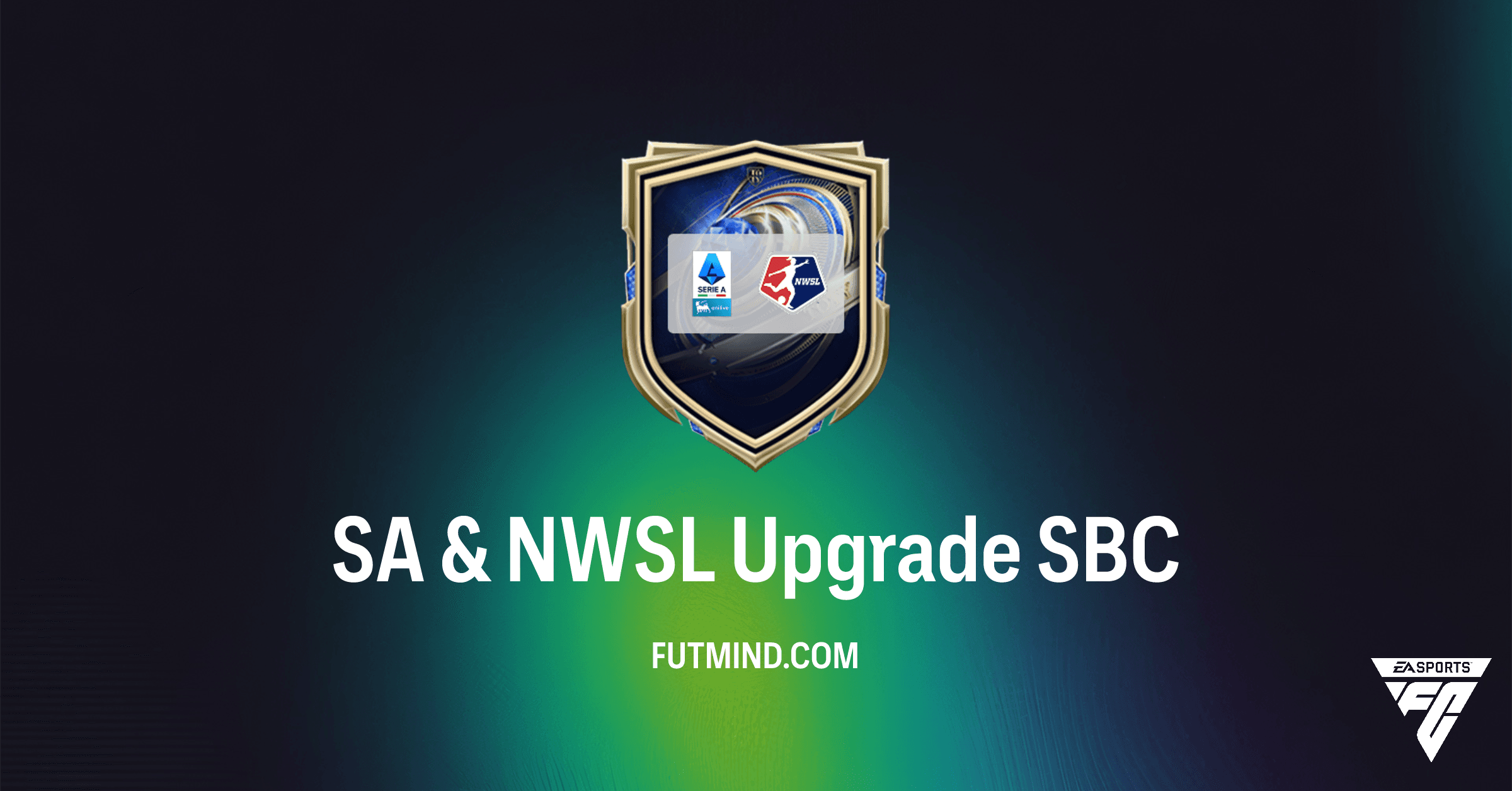 FC 26 SA & NWSL Upgrade SBC: Requirements, Rewards & Best Solutions