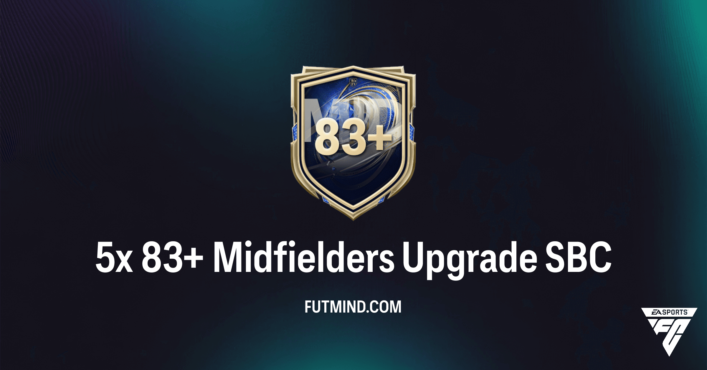 FC 26: Unlock 5x 83+ Midfielders Upgrade SBC - Best Solution & Rewards