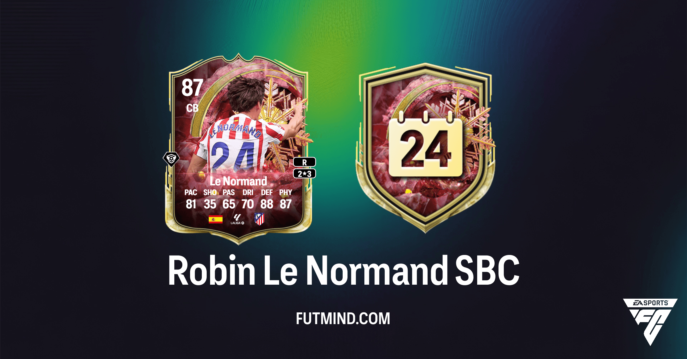 FC 26 Winter Wildcards: Robin Le Normand SBC - Requirements, Rewards & Solutions