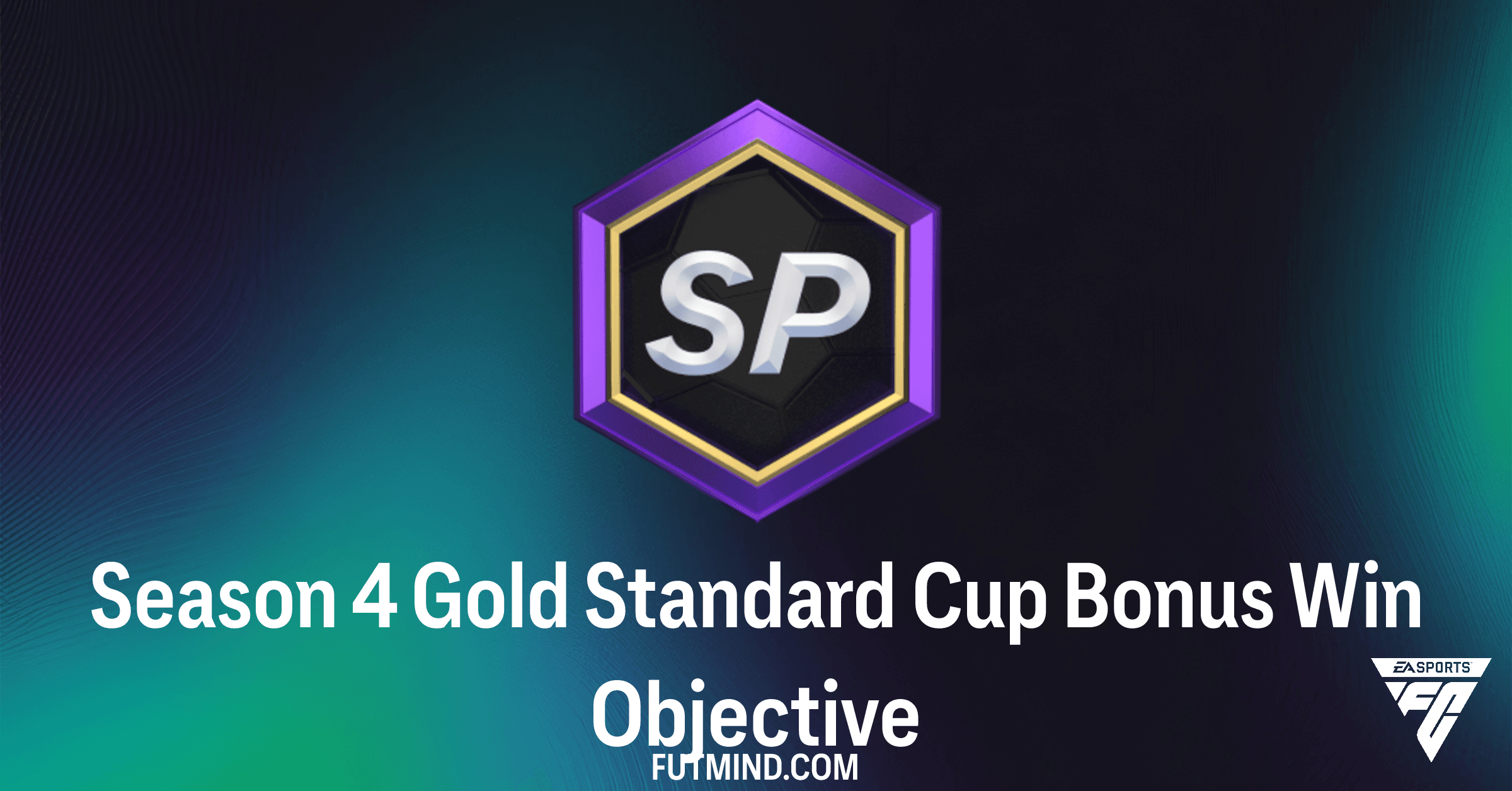 FC 26 Season 4 Gold Standard Cup Bonus Win Objective: Ultimate Guide to Rewards & Completion
