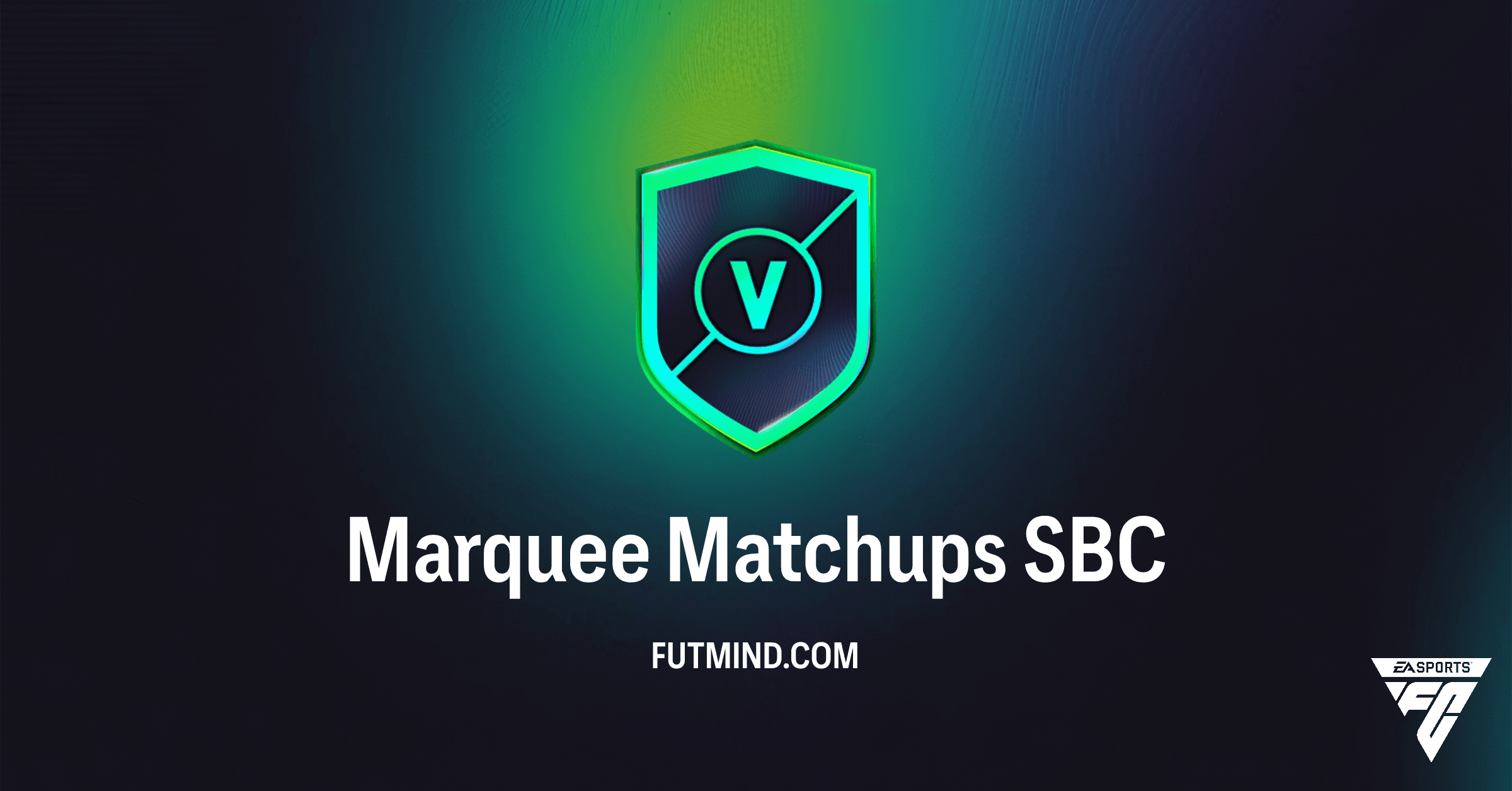 FC 26 Marquee Matchups SBC Guide: Rewards, Solutions & Investment Tips