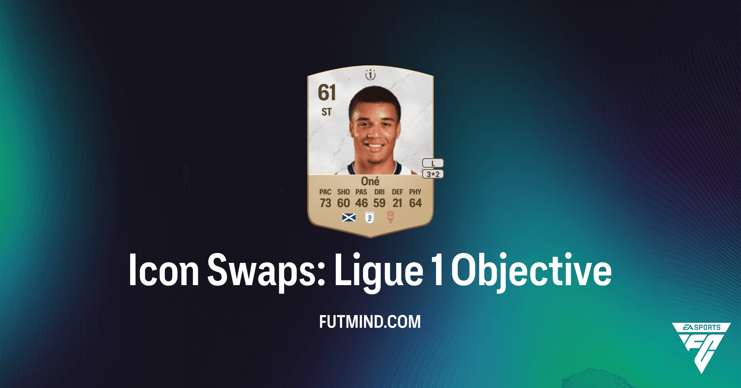 FC 26 Icon Swaps: Ligue 1 - How to Unlock Ryan Oné & Rewards