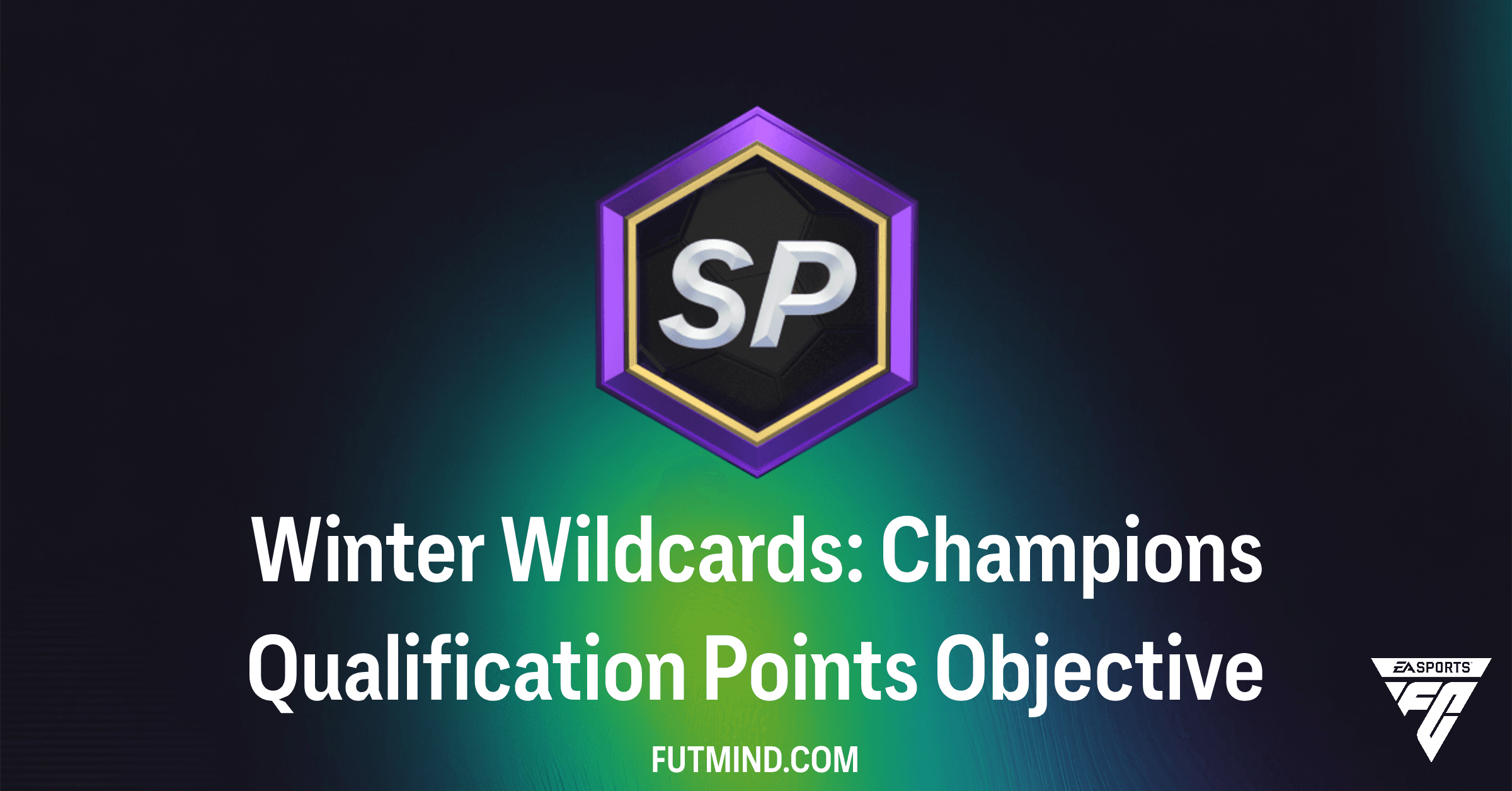 FC 26 Winter Wildcards: Champions Qualification Points Objective Guide