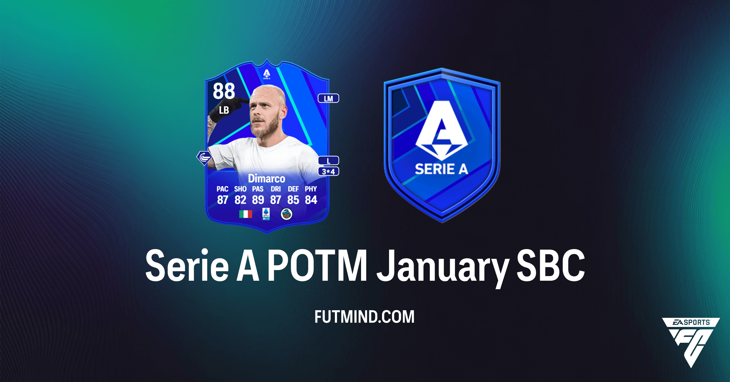 FC 26 Serie A POTM January SBC: Unlock Federico Dimarco!