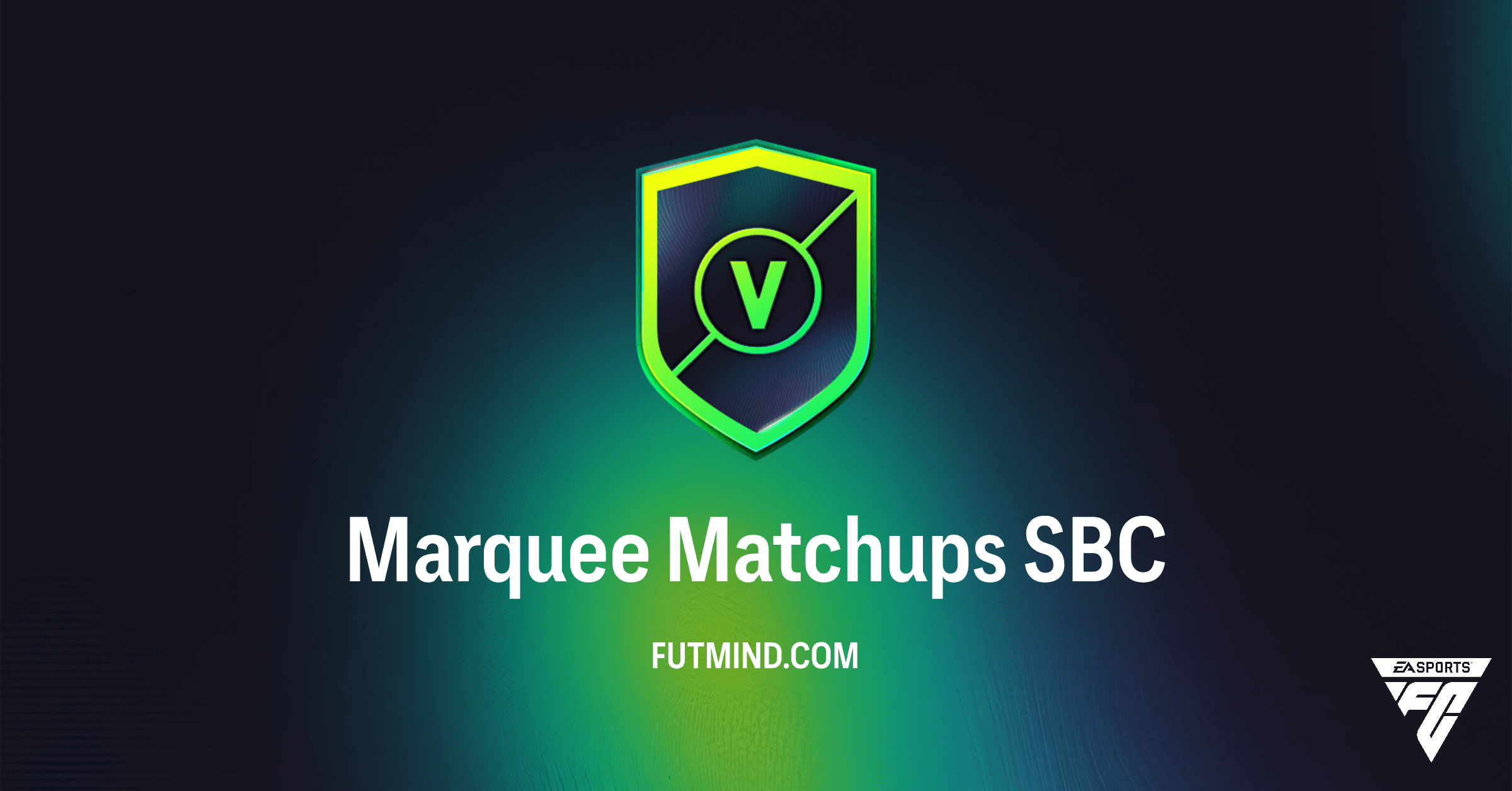 FC 26 Marquee Matchups SBC: Complete Challenges & Unlock Rare Packs!
