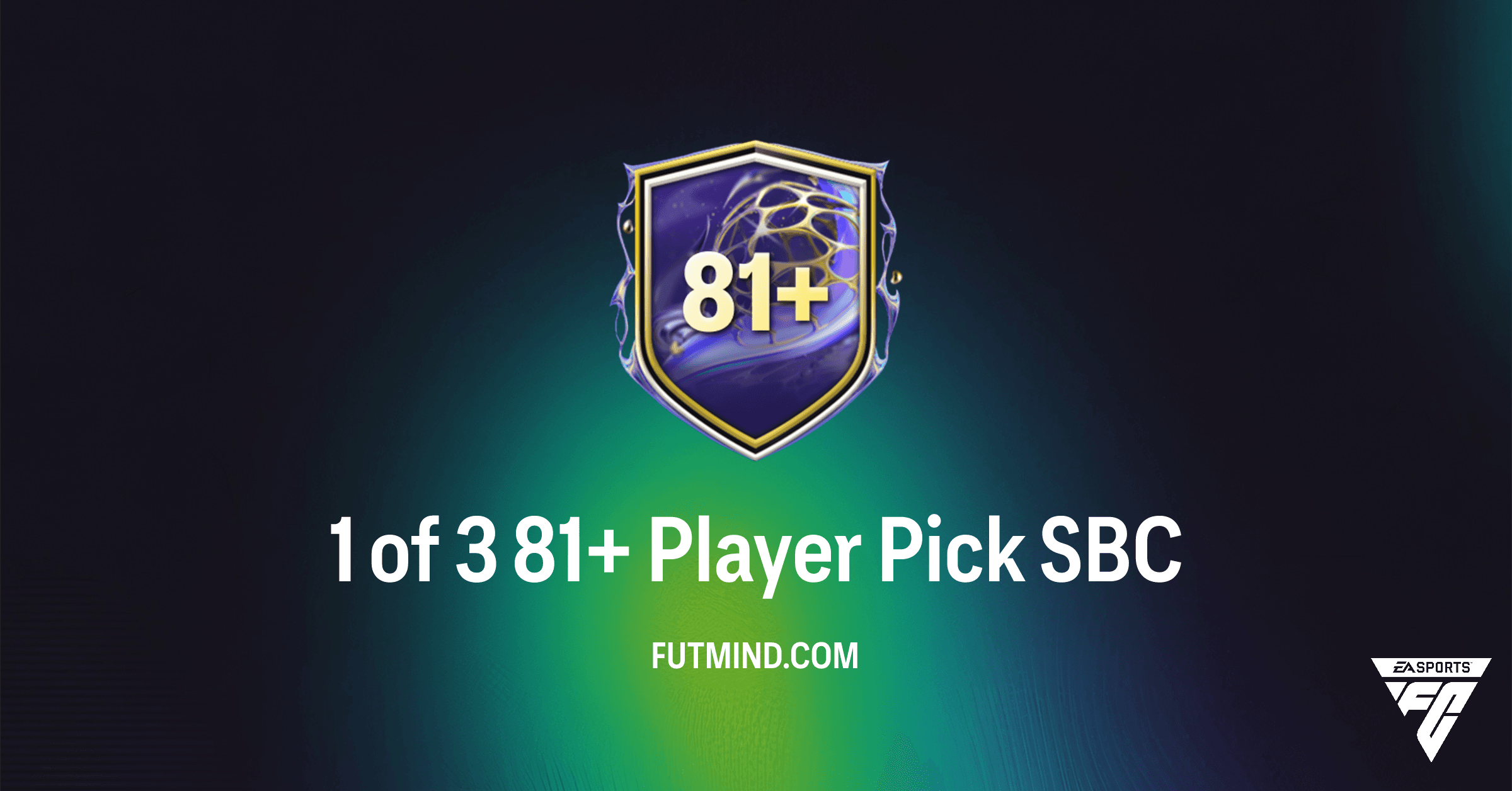 FC 26: 1 of 3 81+ Player Pick SBC - Full Guide, Rewards & Solutions