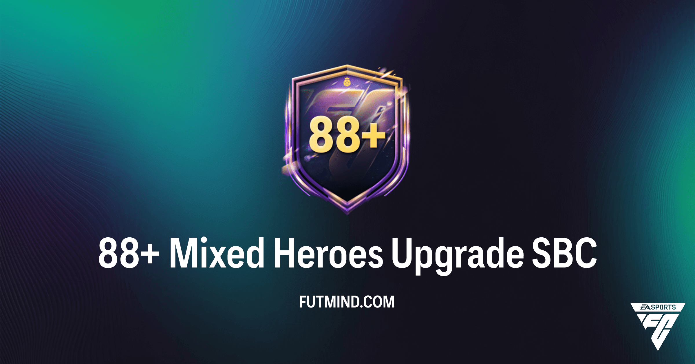 FC 26: Complete the 88+ Mixed Heroes Upgrade SBC – Maximize Your Team!