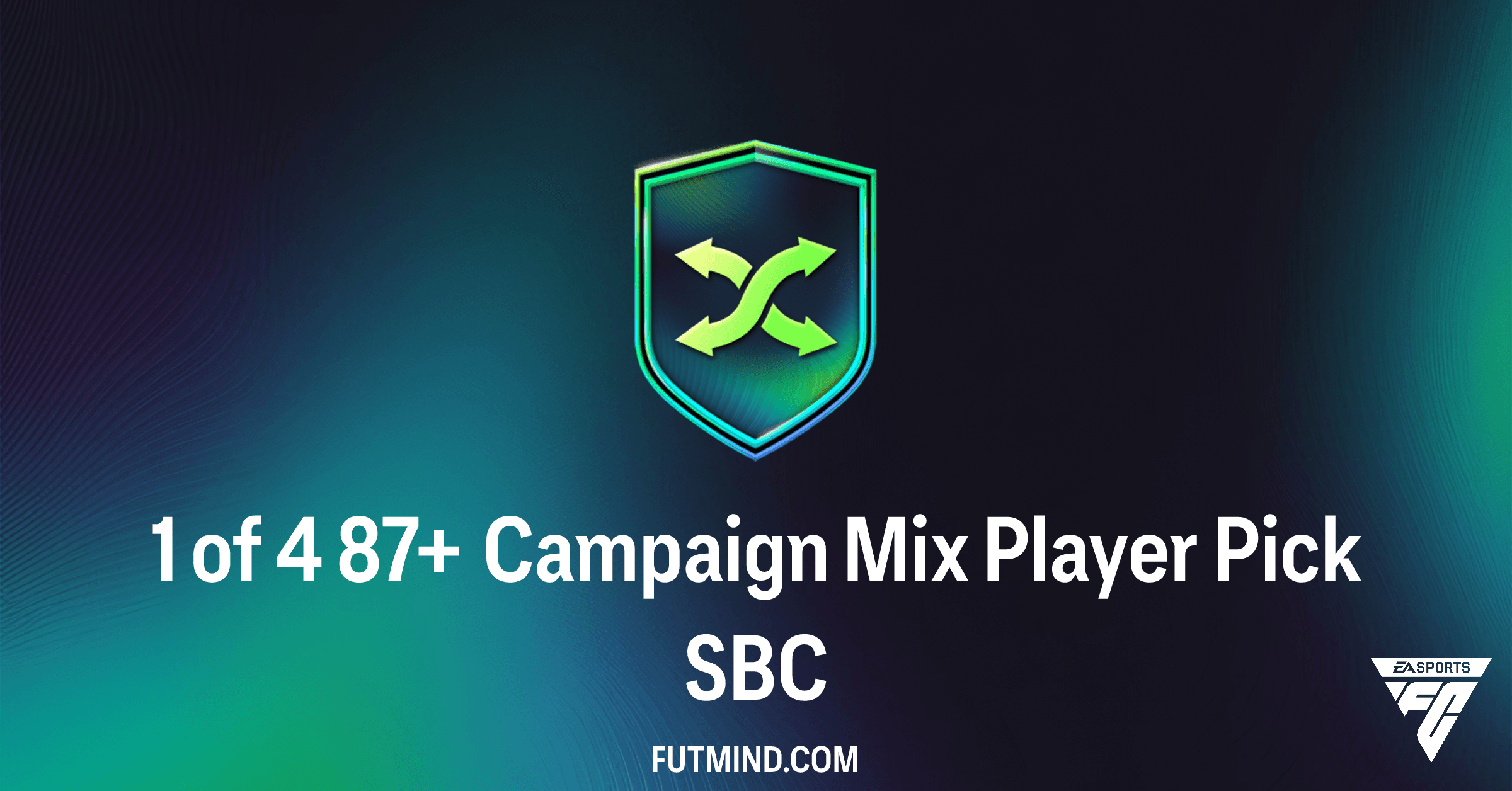 FC 26: 1 of 4 87+ Campaign Mix Player Pick SBC - Requirements, Rewards & Review