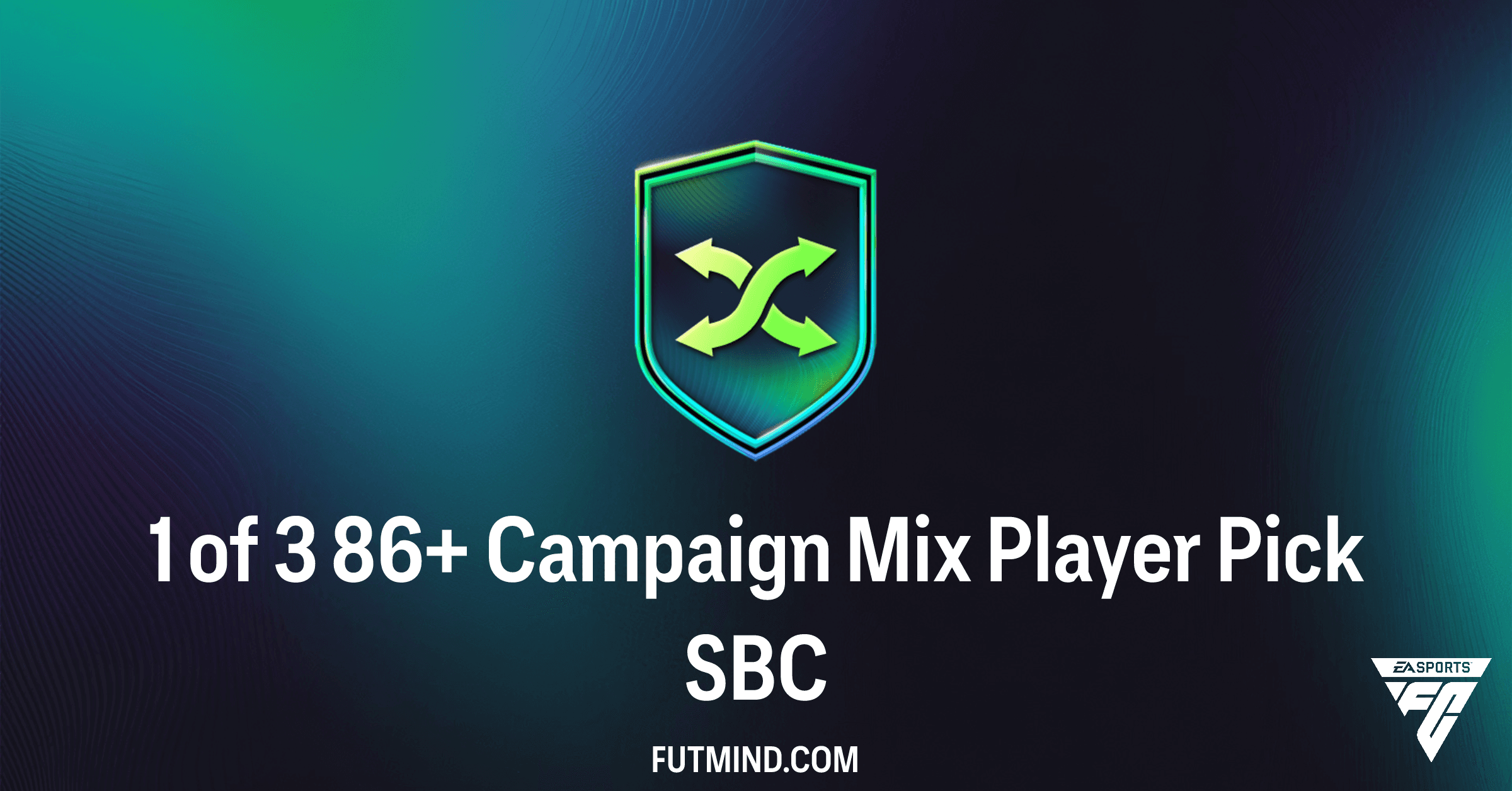 FC 26: 1 of 3 86+ Campaign Mix Player Pick SBC - Complete Guide & Review