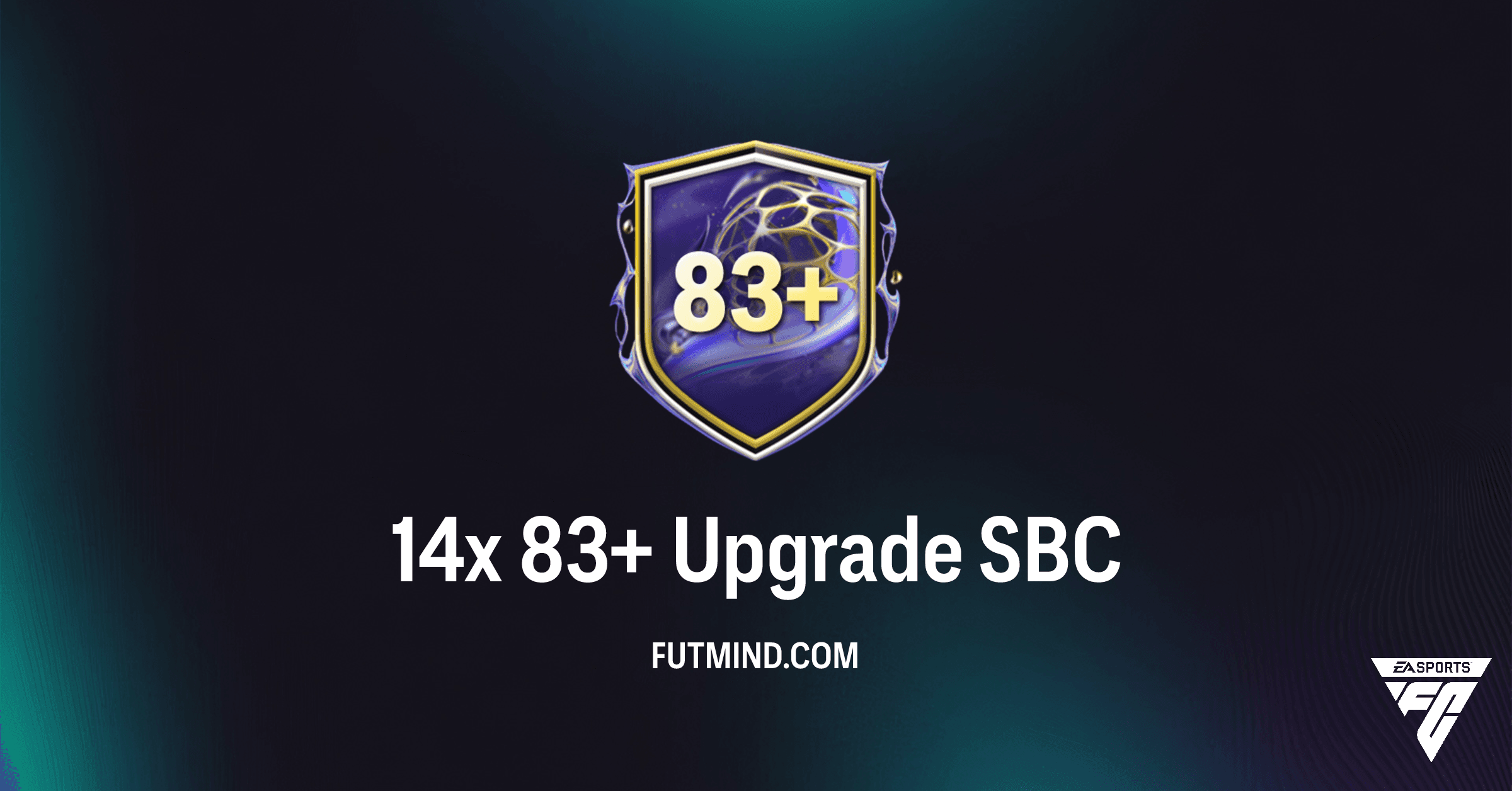 FC 26: 14x 83+ Upgrade SBC Guide - Maximize Your Ultimate Team Before February 19!