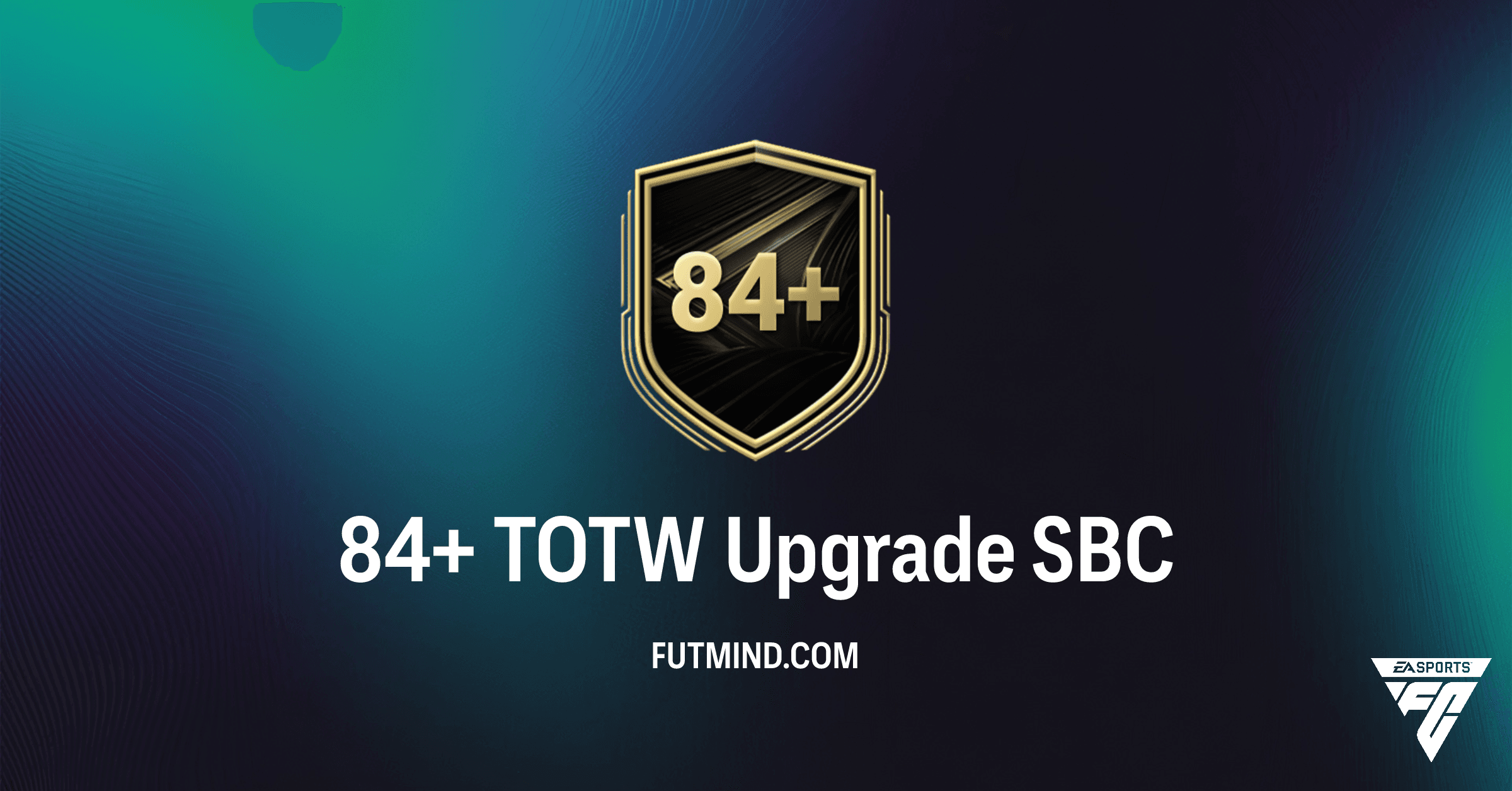 FC 26: 84+ TOTW Upgrade SBC Guide - Get High-Rated Team of the Week Players!