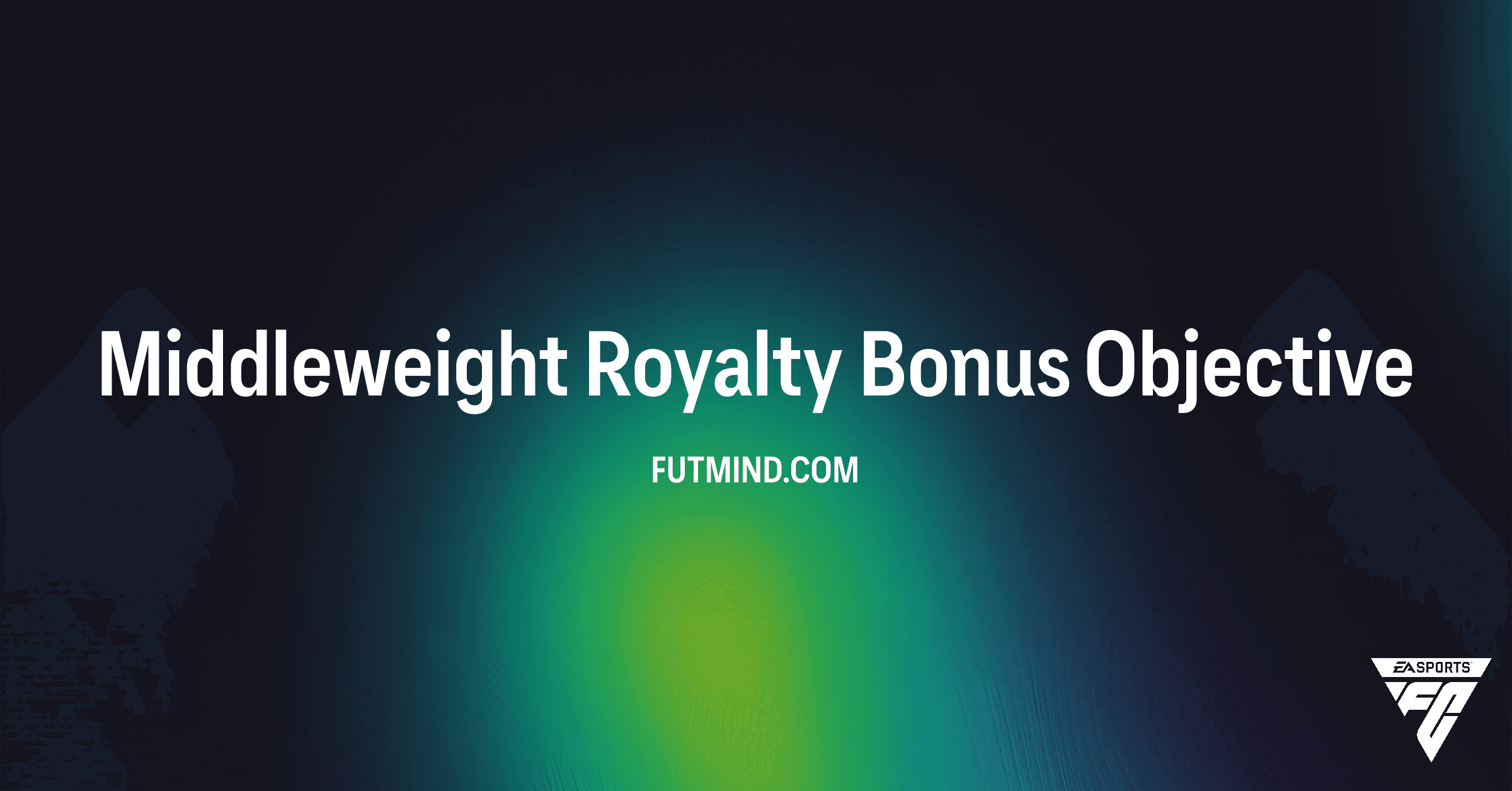FC 26 Middleweight Royalty Bonus: Unlock Elite Packs & Evolutions
