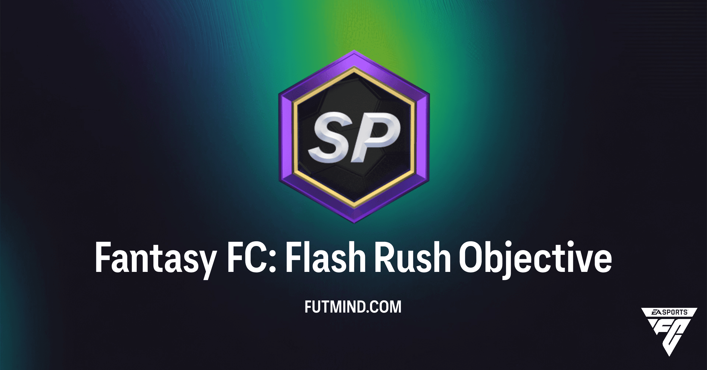 How to Complete the Fantasy FC: Flash Rush Objective in FC 26