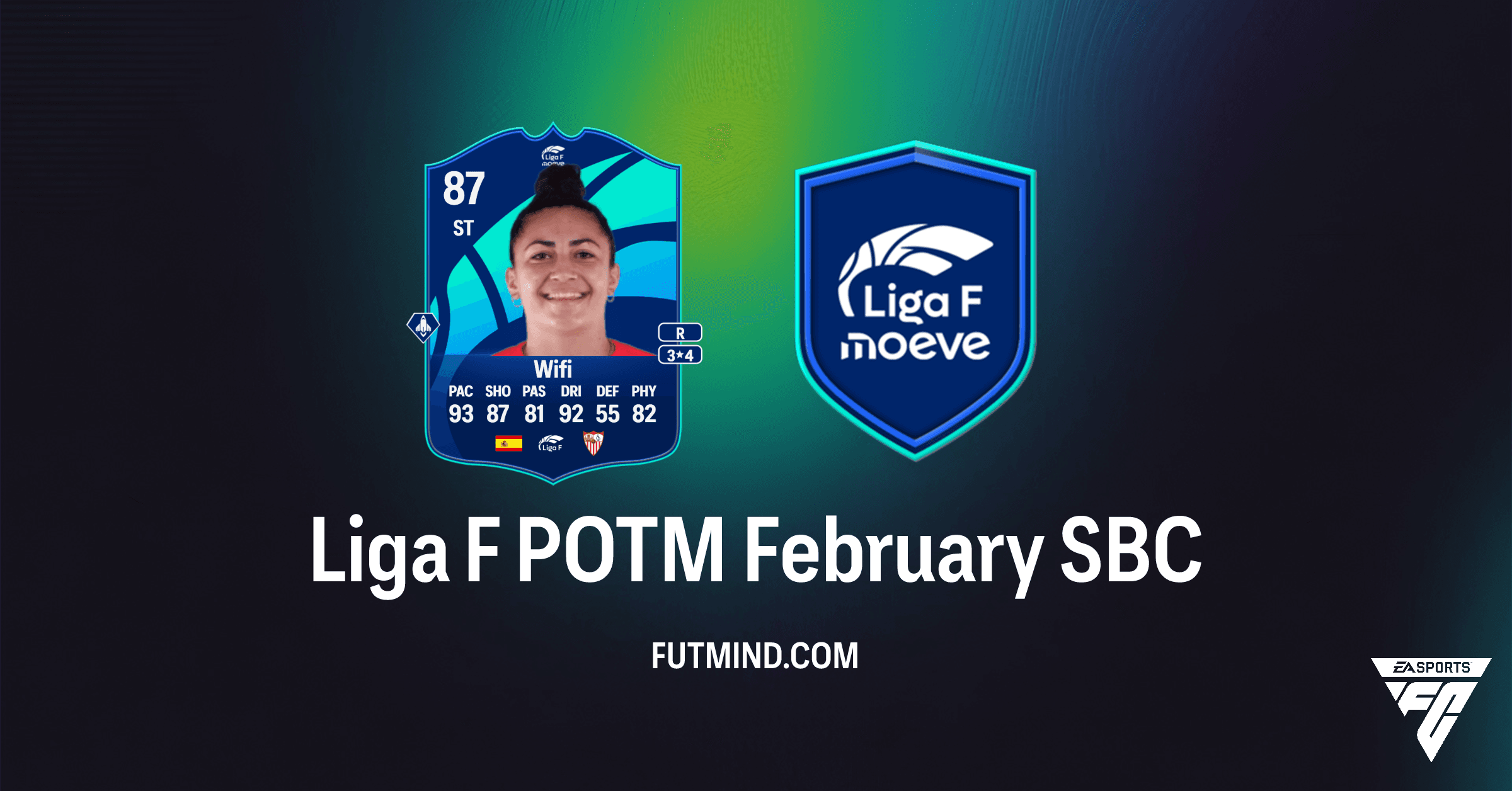 Liga F POTM February SBC: How to Complete the Wifi POTM Card in FC 26
