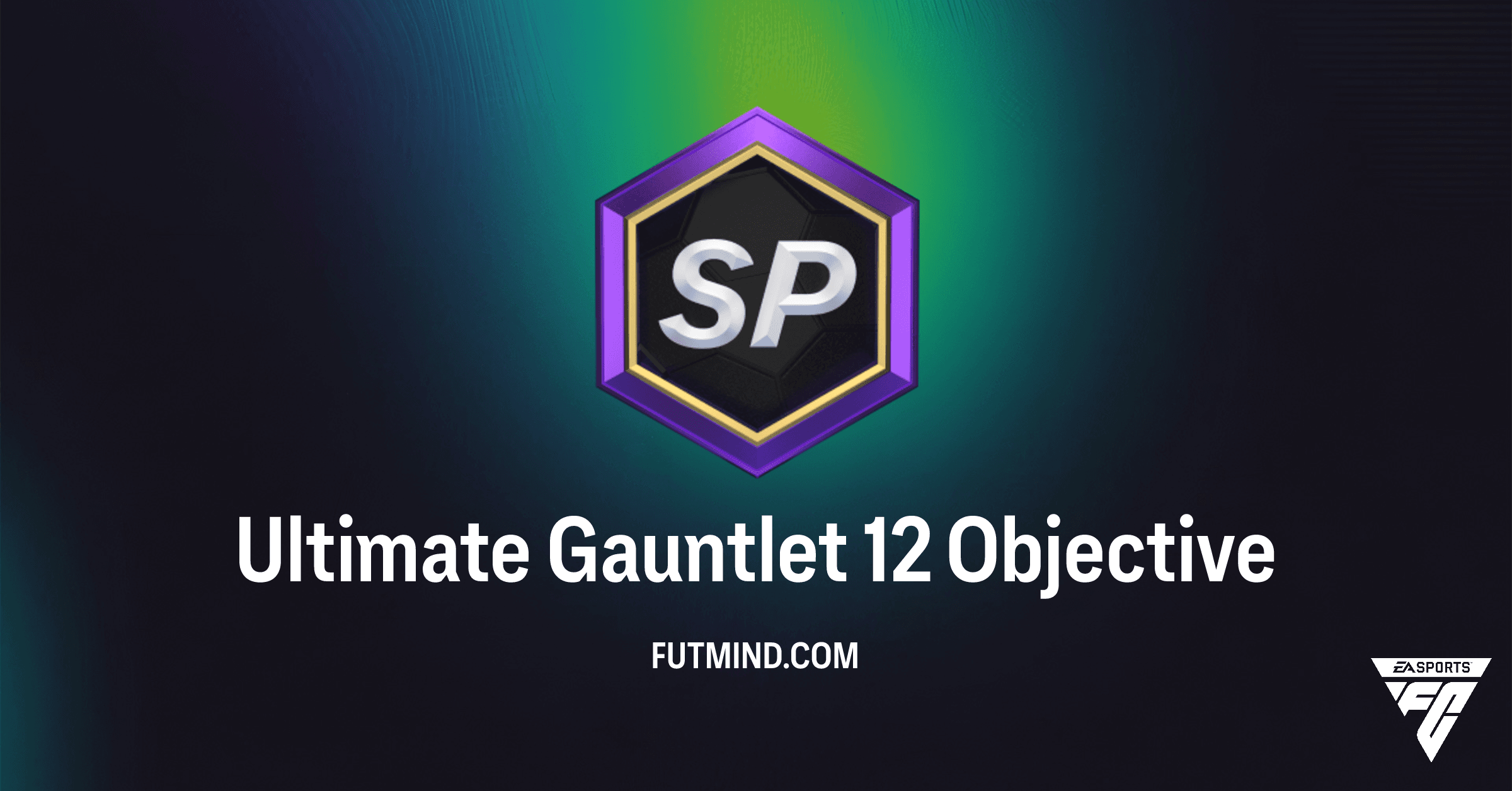How to Complete Ultimate Gauntlet 12 Objective in FC 26