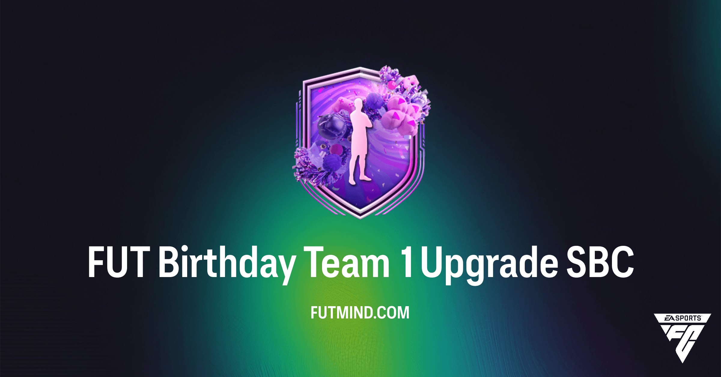 FC 26 FUT Birthday Team 1 Upgrade SBC - How to Complete and Player Analysis