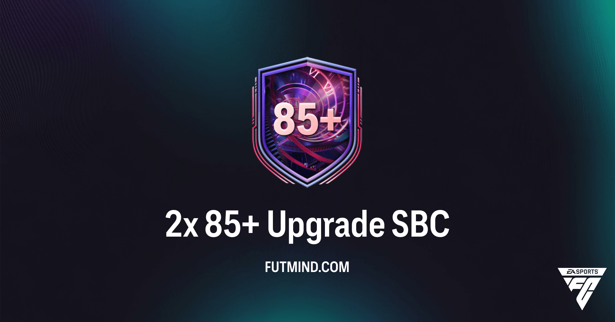 FC 26: 2x 85+ Upgrade SBC Guide - Maximize Your Ultimate Team Squad!