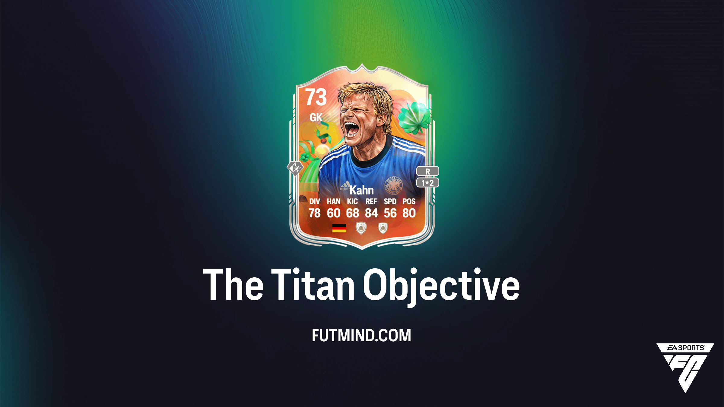 How to Complete The Titan Objective in FC 26 - Unlock Oliver Kahn