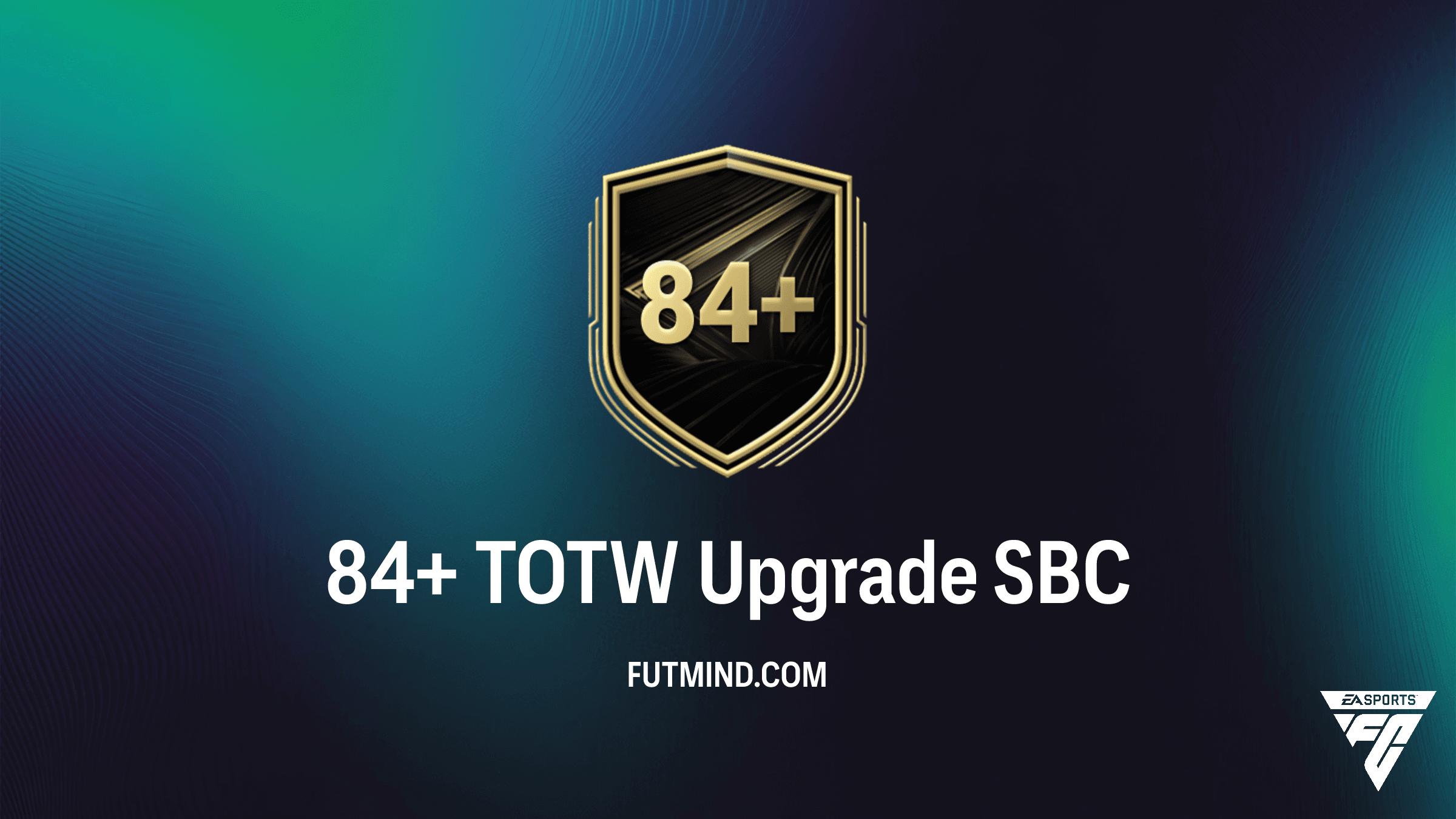 FC 26 84+ TOTW Upgrade SBC: Best Solutions and Rewards Guide
