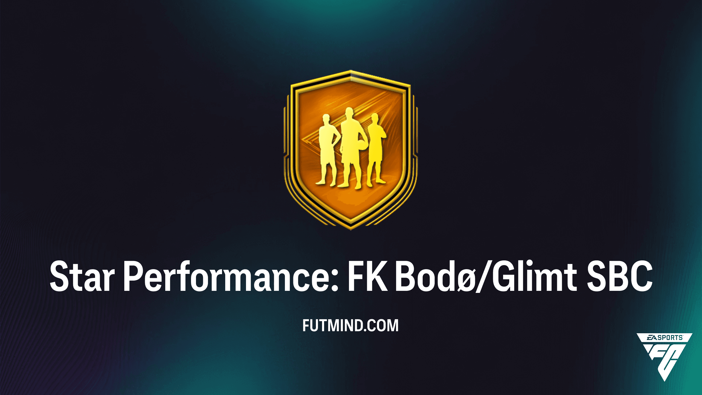 Star Performance: FK Bodø/Glimt SBC Guide - How to Unlock Sondre Fet, Gundersen, and Sjøvold