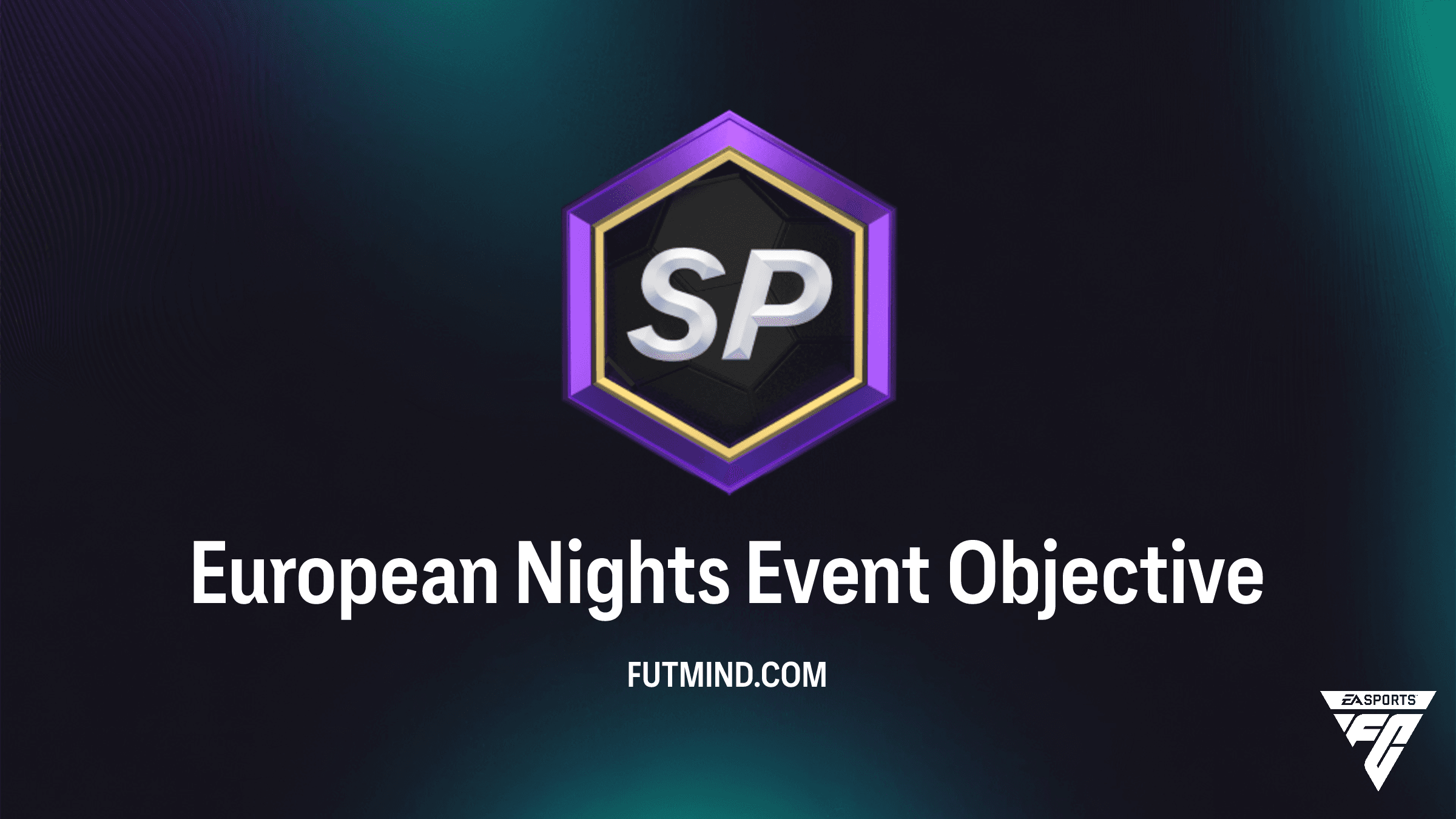 FC 26 European Nights Event Objective: How to Earn 87+ Rated Packs