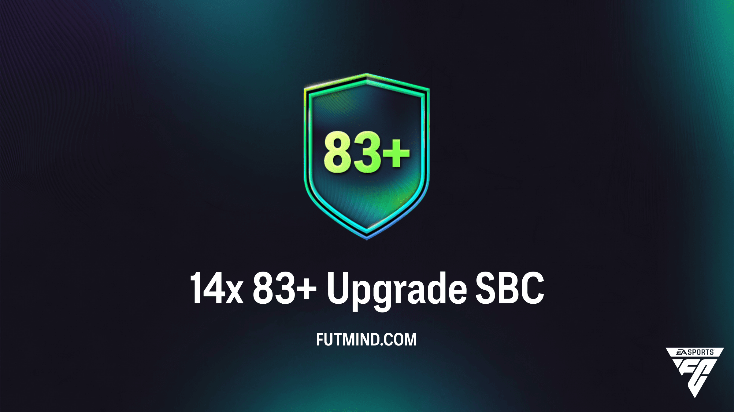 FC 26 14x 83+ Upgrade SBC - How to Complete and Best Solutions