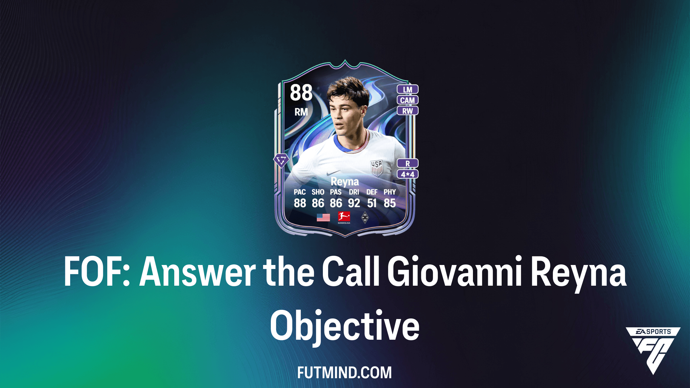 How to Complete the FOF: Answer the Call Giovanni Reyna Objective in FC 26