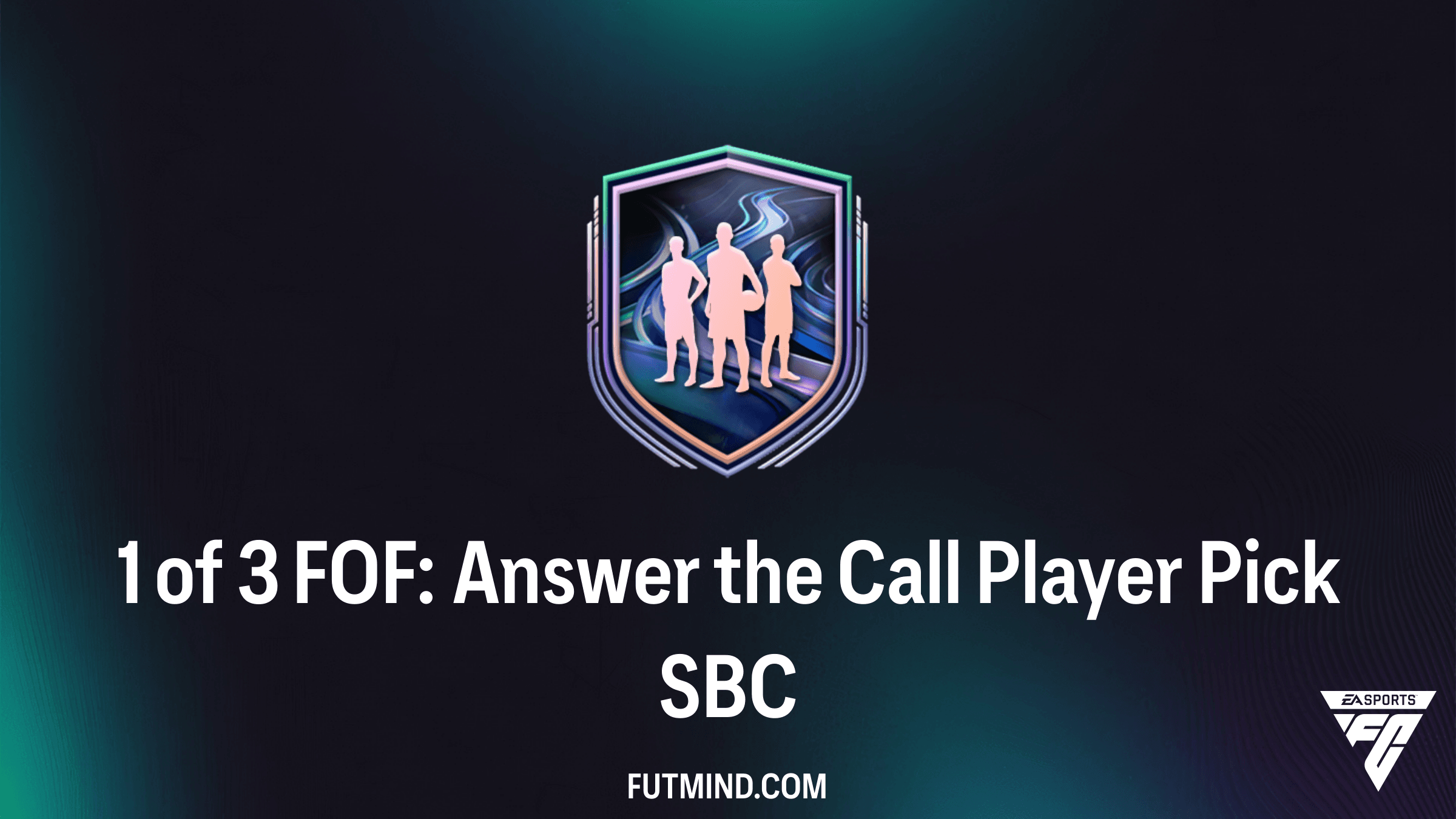 How to Complete the 1 of 3 FOF: Answer the Call Player Pick SBC in FC 26