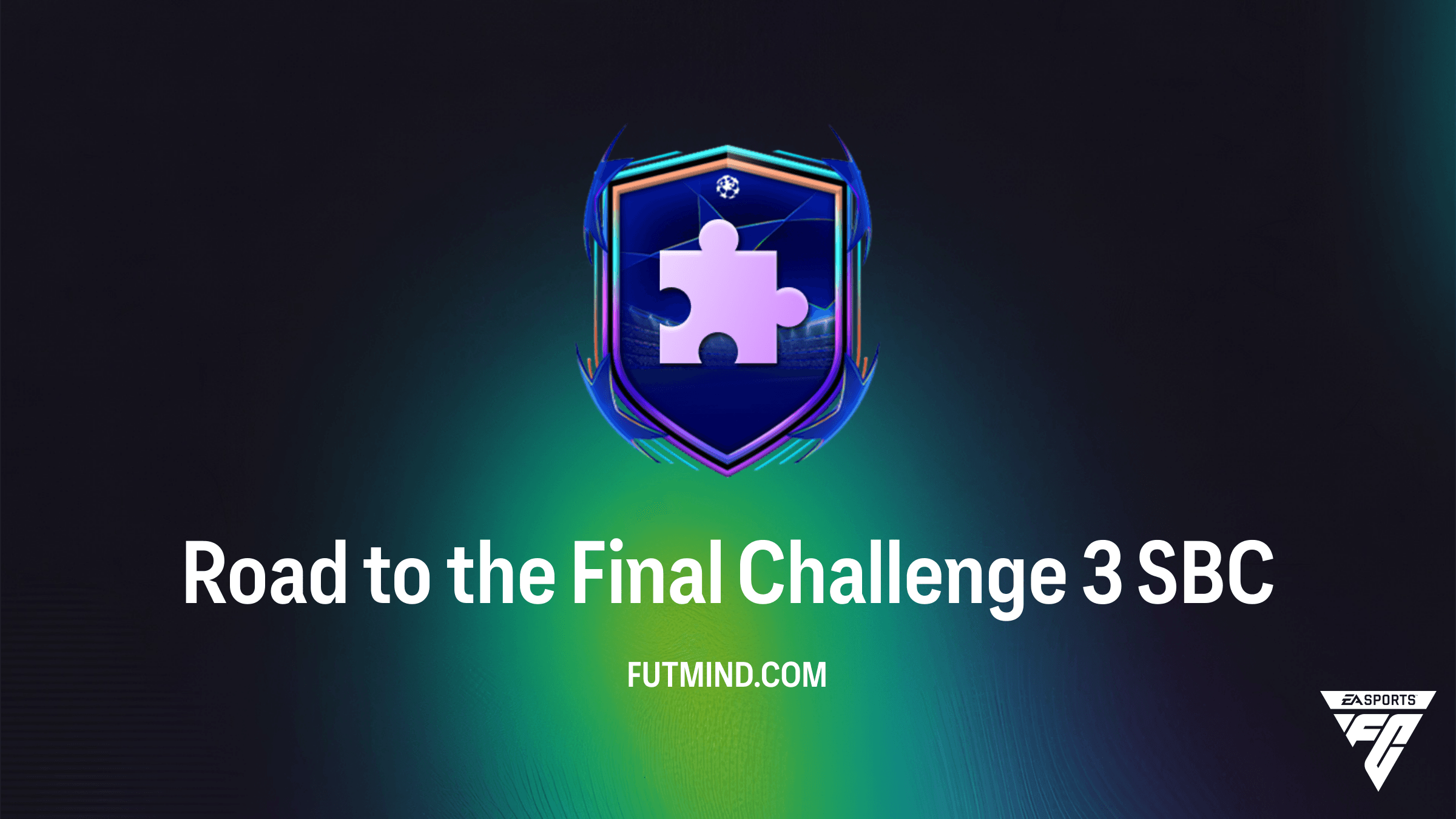 Road to the Final Challenge 3 SBC: Guide, Requirements, and Solutions