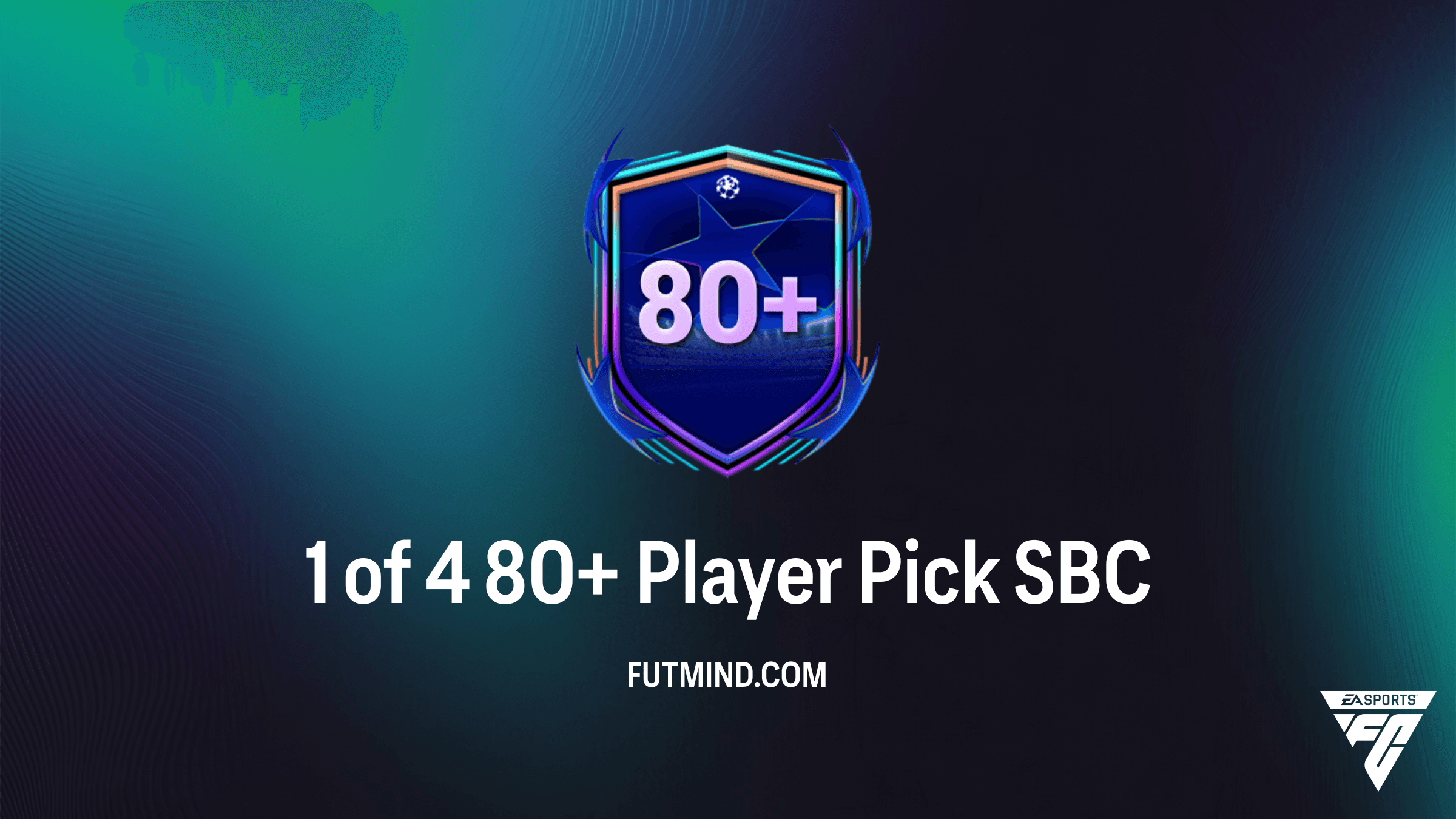FC 26 1 of 4 80+ Player Pick SBC: Cheapest Solutions and Analysis