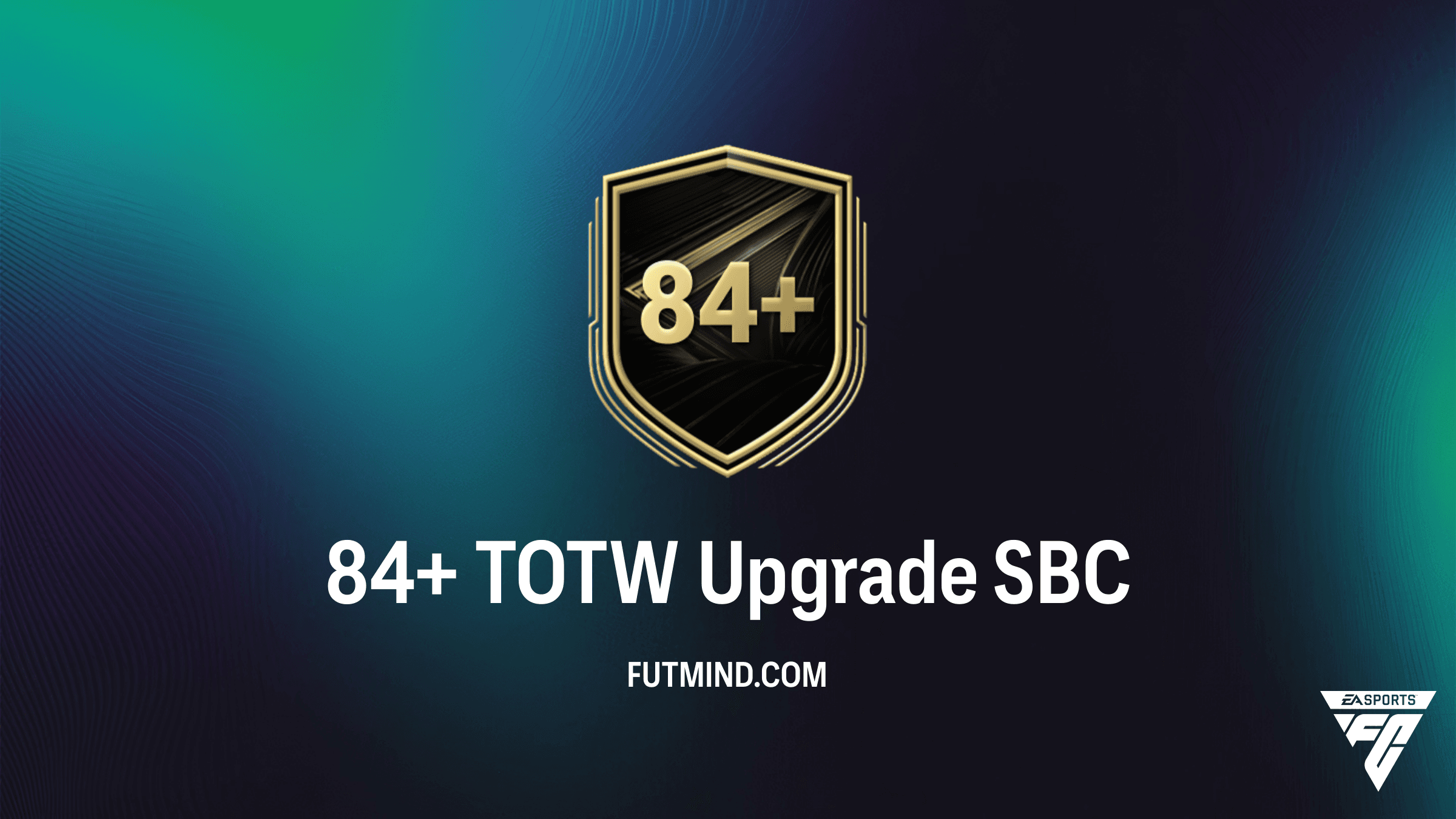 FC 26 84+ TOTW Upgrade SBC: How to Complete and Best Players to Pull